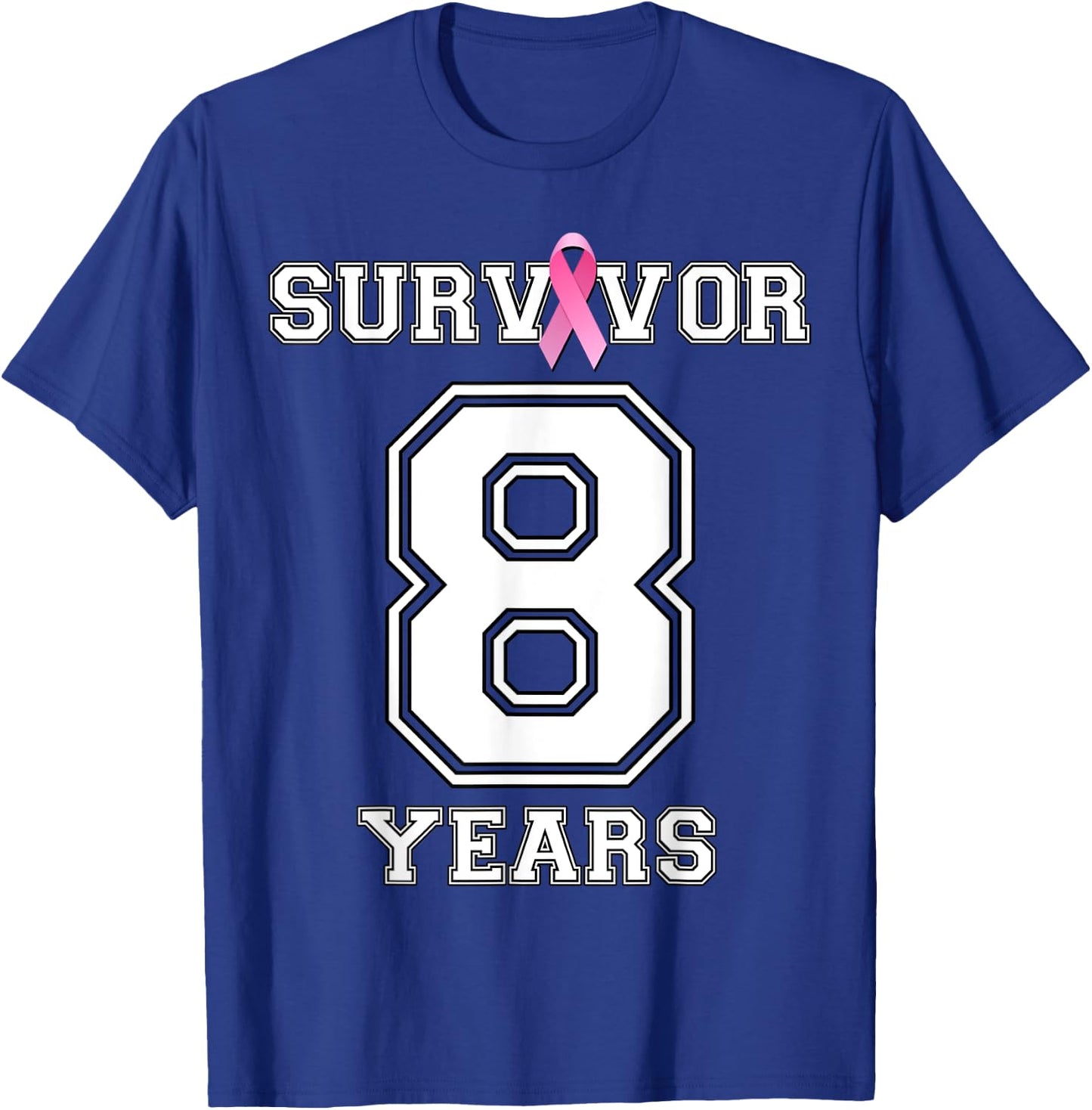 8 Years Breast Cancer Survivor Pink Ribbon Awareness ZL T-Shirt - T-Shirt | Royal