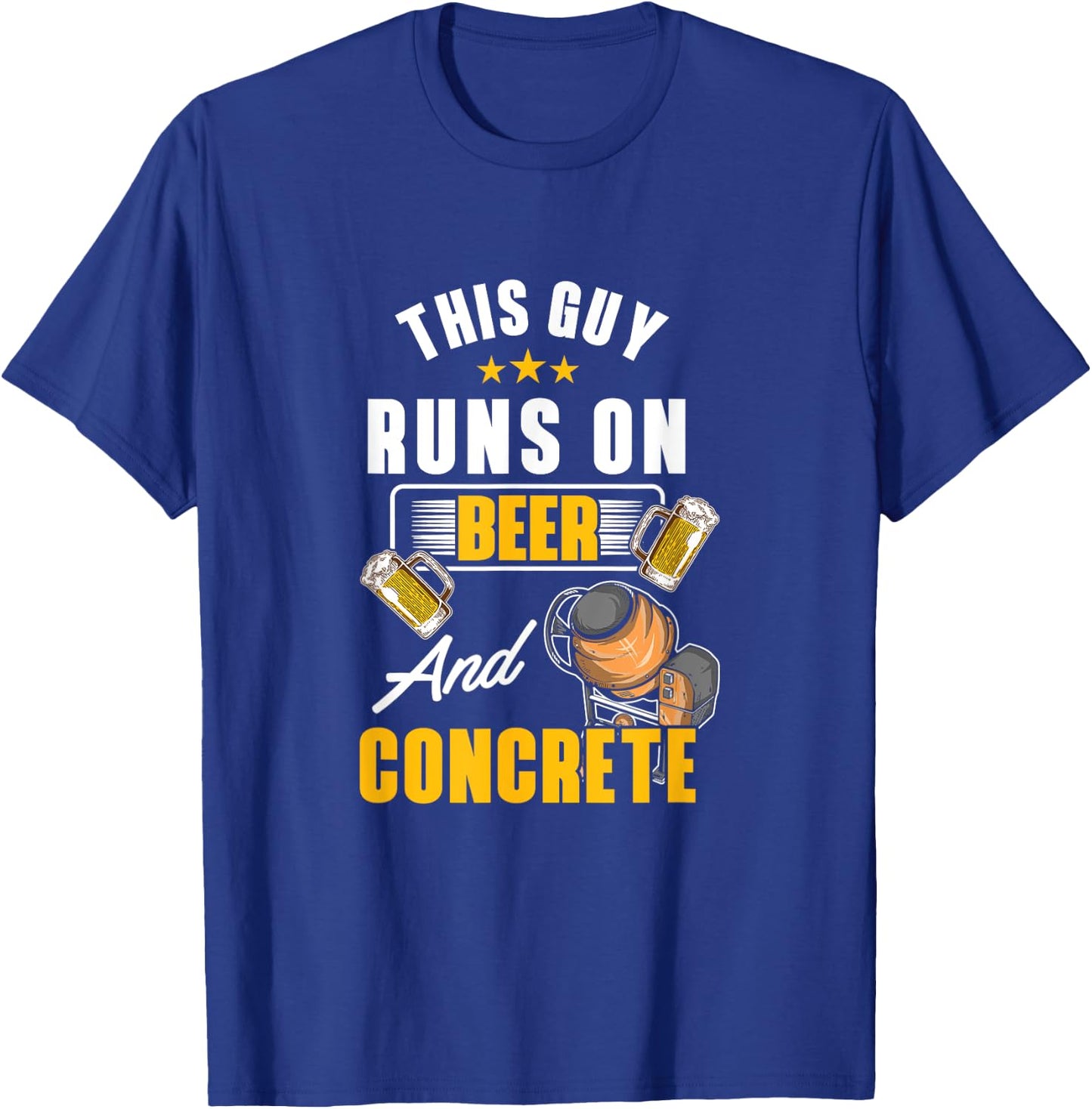 Concrete Finisher Beer Cement Worker Appreciation T-Shirt - T-Shirt | Royal