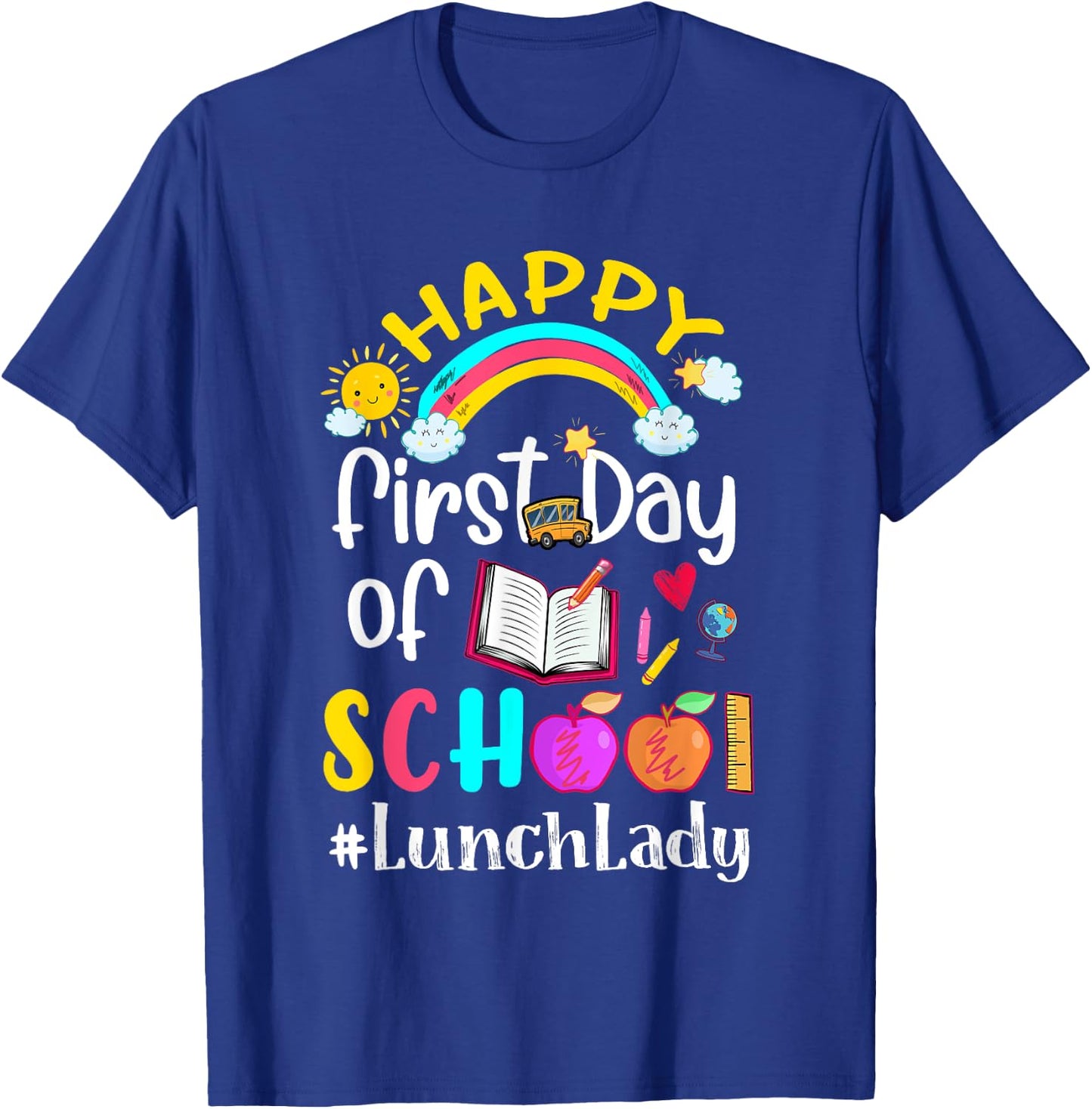 First Day Of School Team Lunch Lady Squad Back To School T-Shirt - T-Shirt | Royal