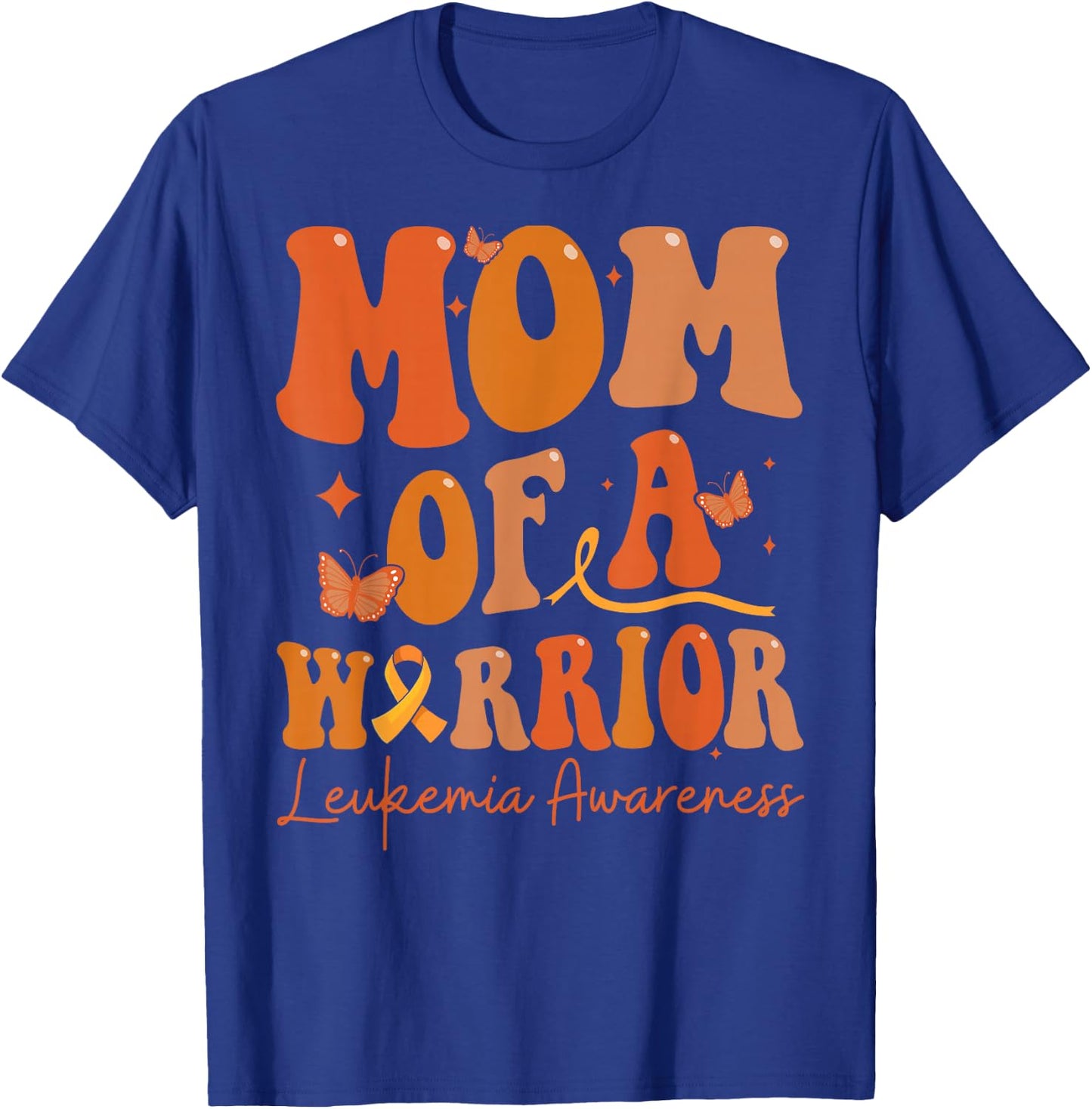Mom Of A Warrior Leukemia Awareness Family Matching T-Shirt - T-Shirt | Royal