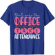 Attendance Clerk Attendance Secretary Attendance Matters T-Shirt - T-Shirt | Royal