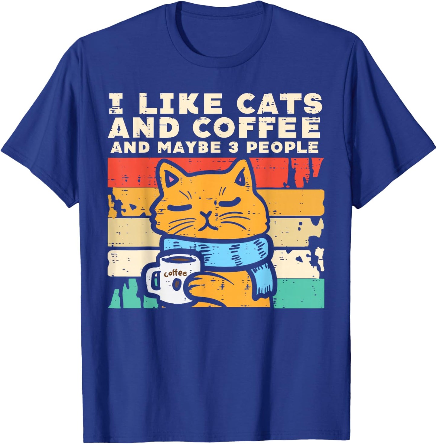 I Like Cats Coffee 3 People Funny Pet Owner Men Women Kids T-Shirt - T-Shirt | Royal