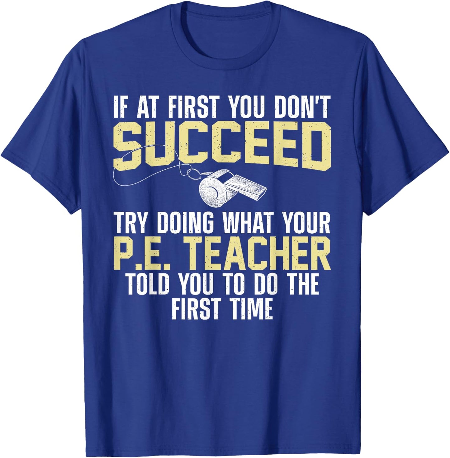 Best PE Teacher Art Women Physical Education Teacher T-Shirt - T-Shirt | Royal