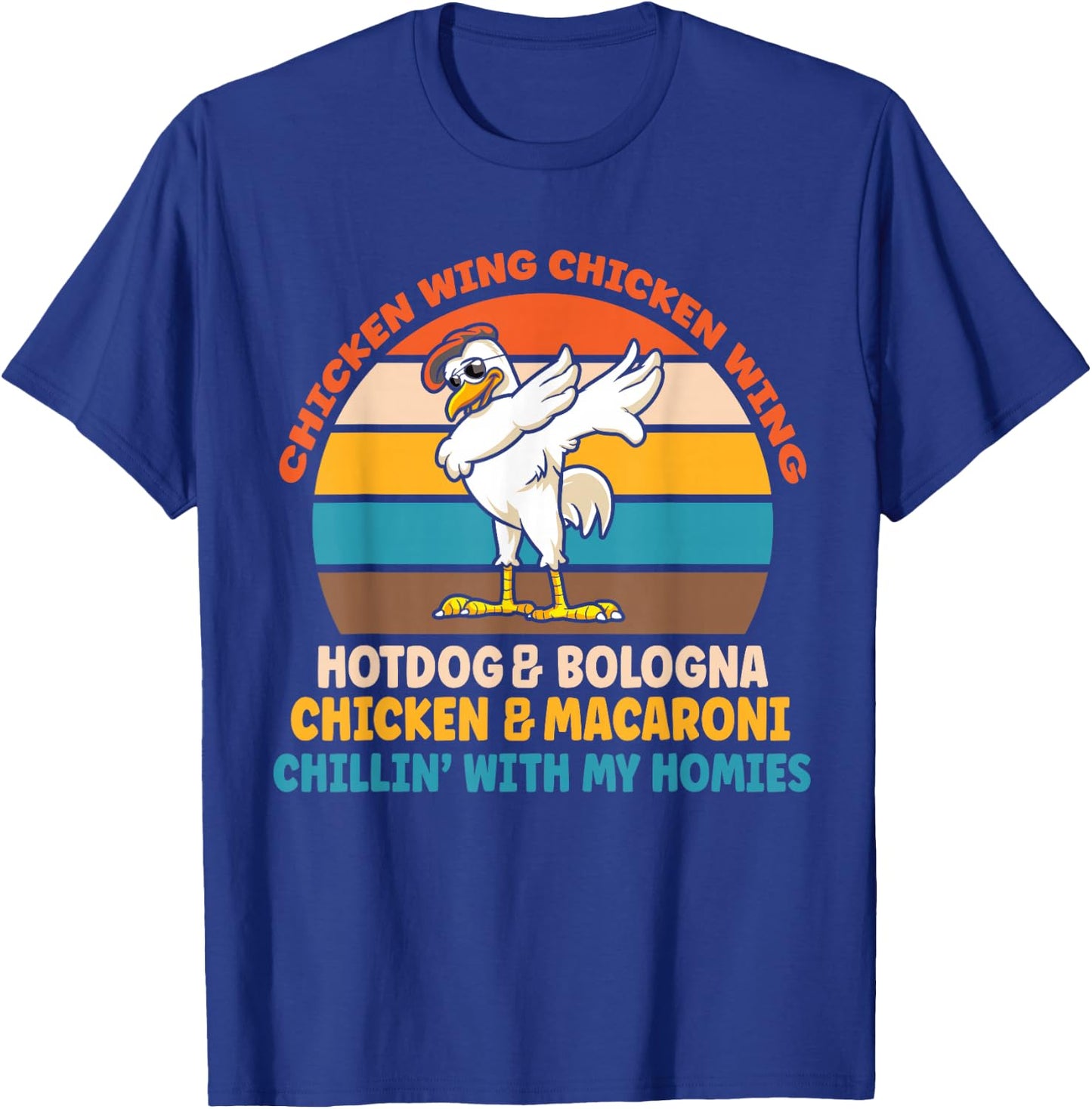 Chicken Wing Chicken Wing Hot Dog Bologna Macaroni T-Shirt - T-Shirt | Royal