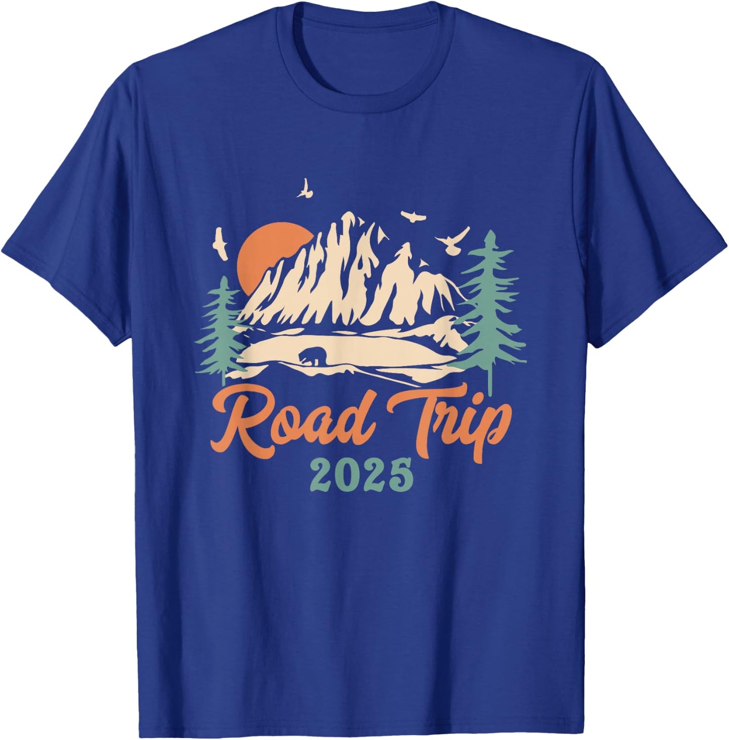 Road Trip 2025 Vacation Girls Trip Adventure Gift Family T-Shirt - T-Shirt | Royal