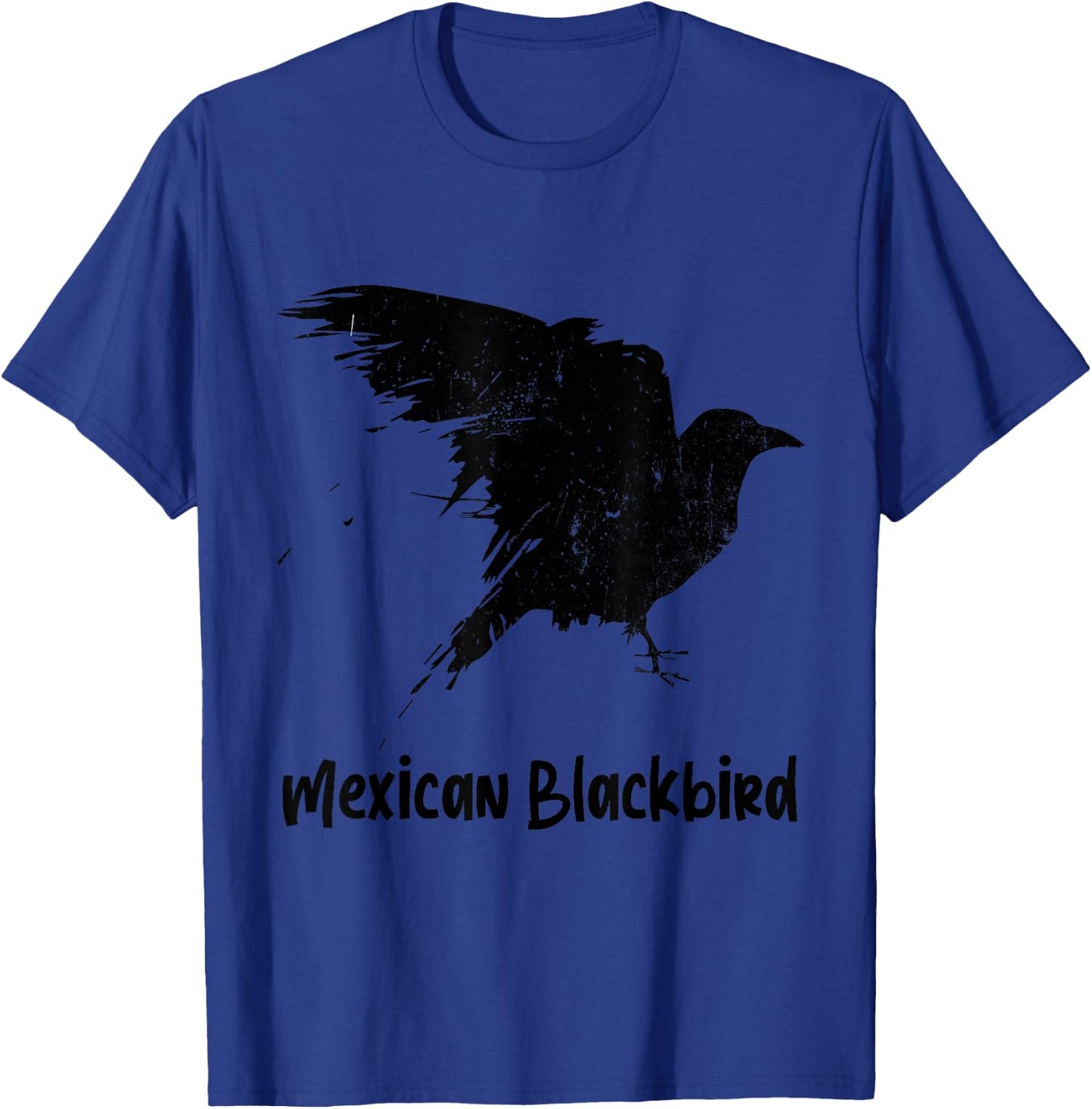 Mexican Blackbird - Raven from Mexico - Funny T-Shirt - T-Shirt | Royal
