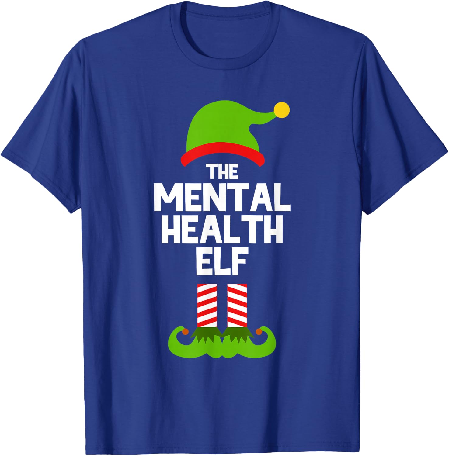 Funny I'm The Mental Health Elf Christmas Xmas T-Shirt - T-Shirt | Royal