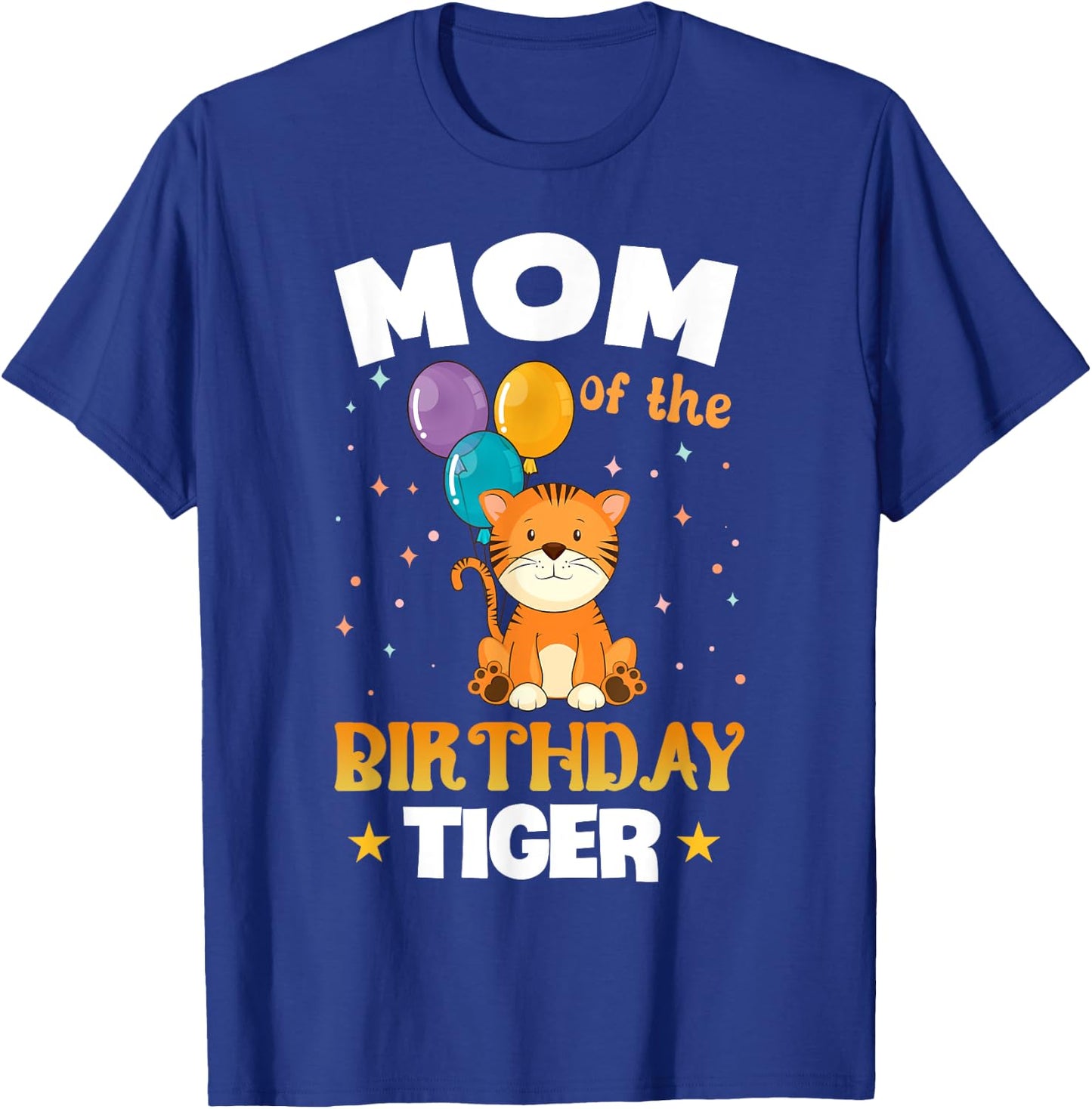 Funny Mom Of The Birthday Tiger Family Party T-Shirt - T-Shirt | Royal