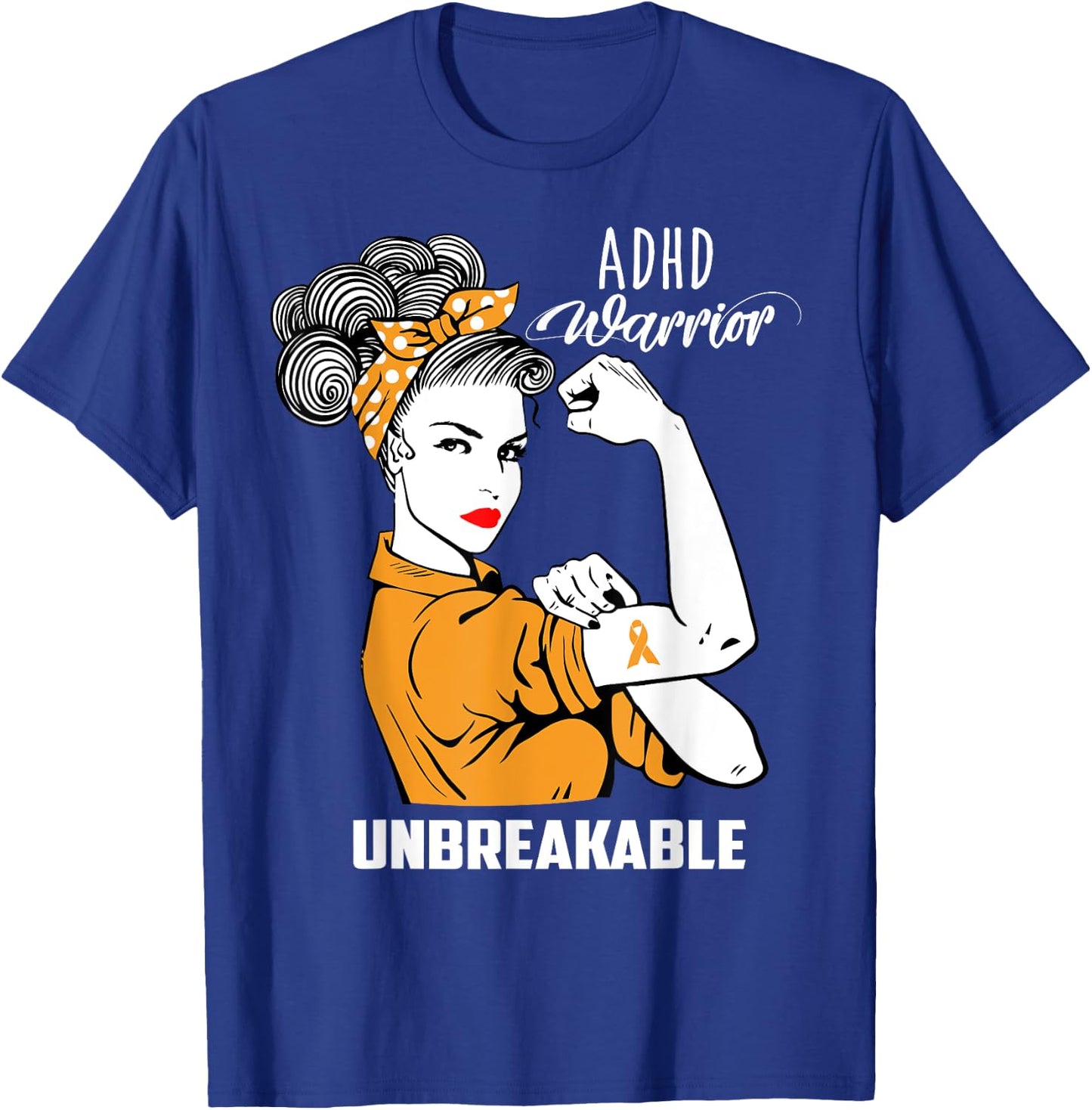 ADHD Warrior Unbreakable Shirt ADHD Awareness Gift T-Shirt - T-Shirt | Royal