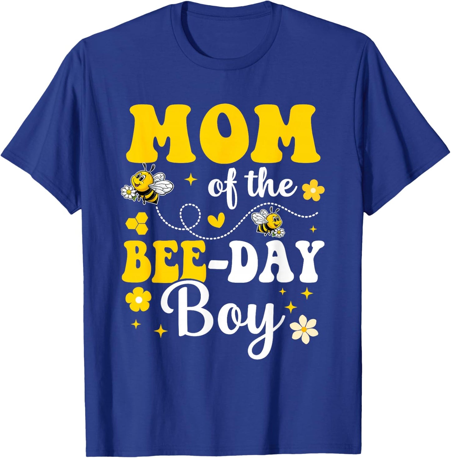 Mom of The Bee Day Boy Bee Birthday Party Matching Family T-Shirt - T-Shirt | Royal