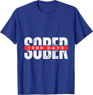 1000 Days Sober Recovery One Thousand Day Clean Soberversary T-Shirt - T-Shirt | Royal