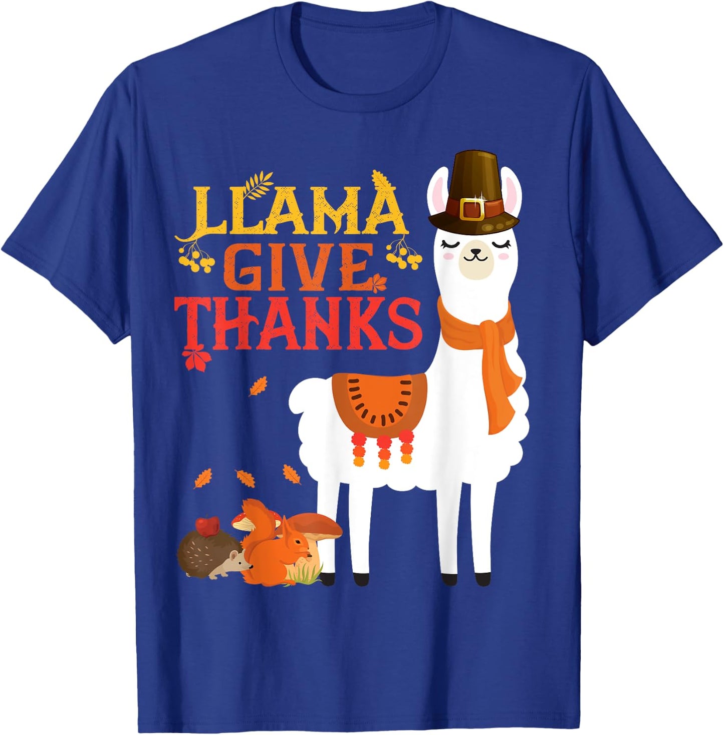 Llama Give Thanks Funny Llama Pilgrim thanksgiving Autumn T-Shirt - T-Shirt | Royal