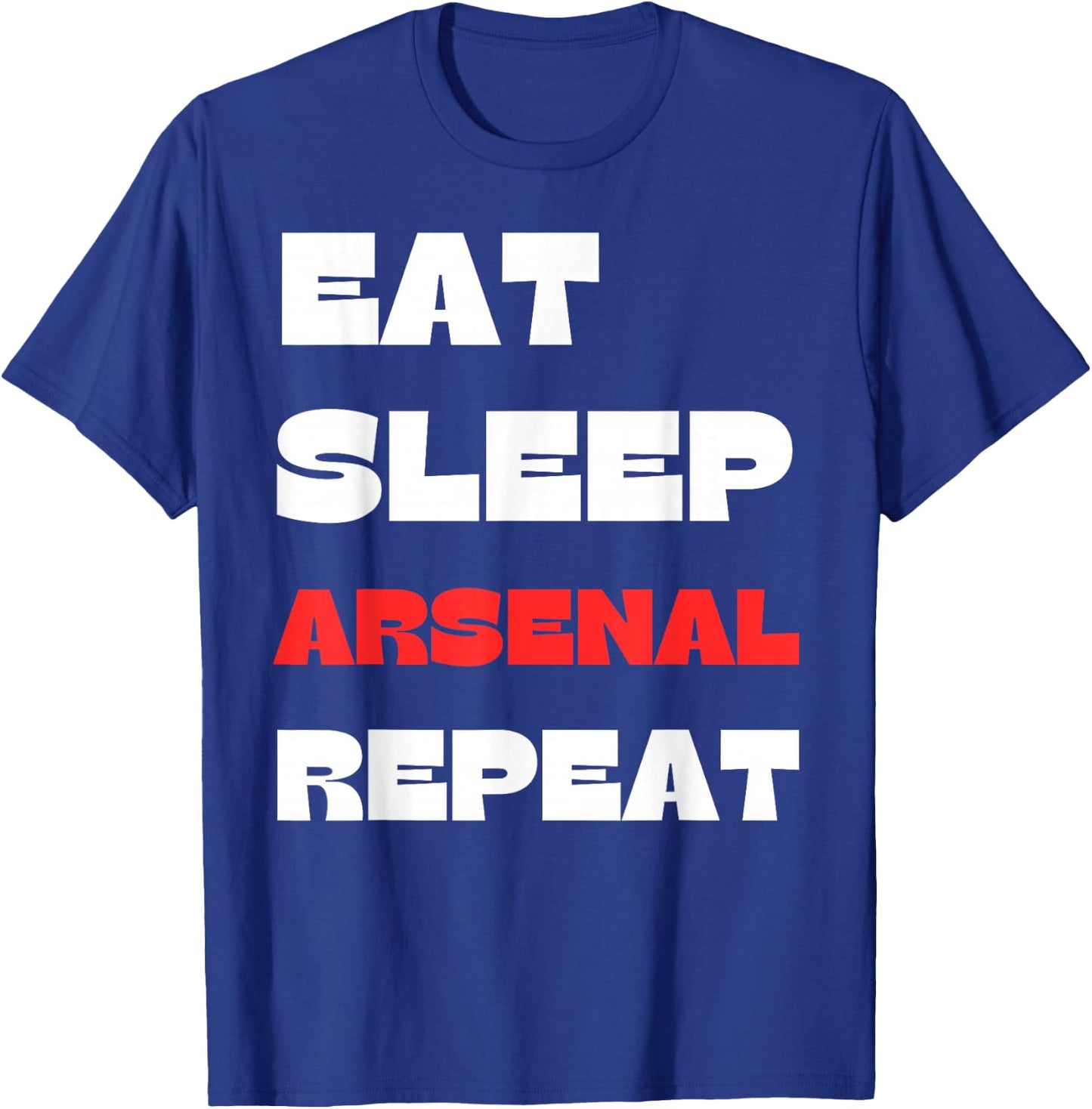 Eat Sleep Arsenal Repeat T-Shirt - T-Shirt | Royal