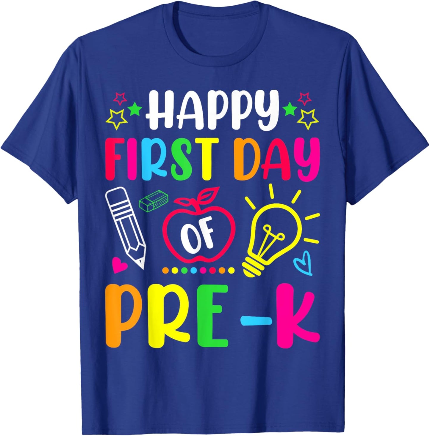 Happy First Day of Pre-k Preschool Back To School Teacher Men Women Girls Kids T-Shirt - T-Shirt | Royal