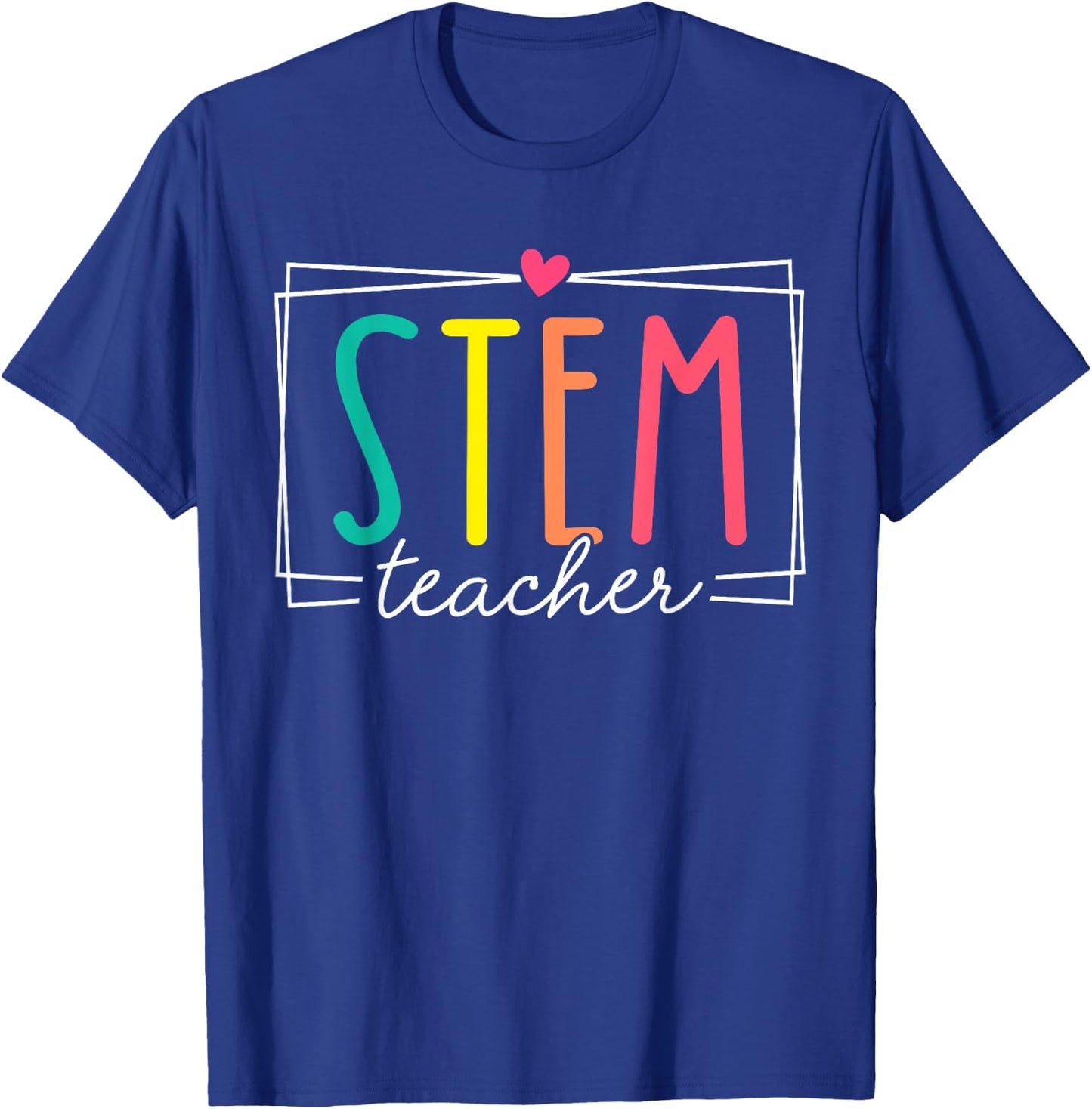 STEM Teacher Science Appreciation Women Funny Back To School T-Shirt - T-Shirt | Royal