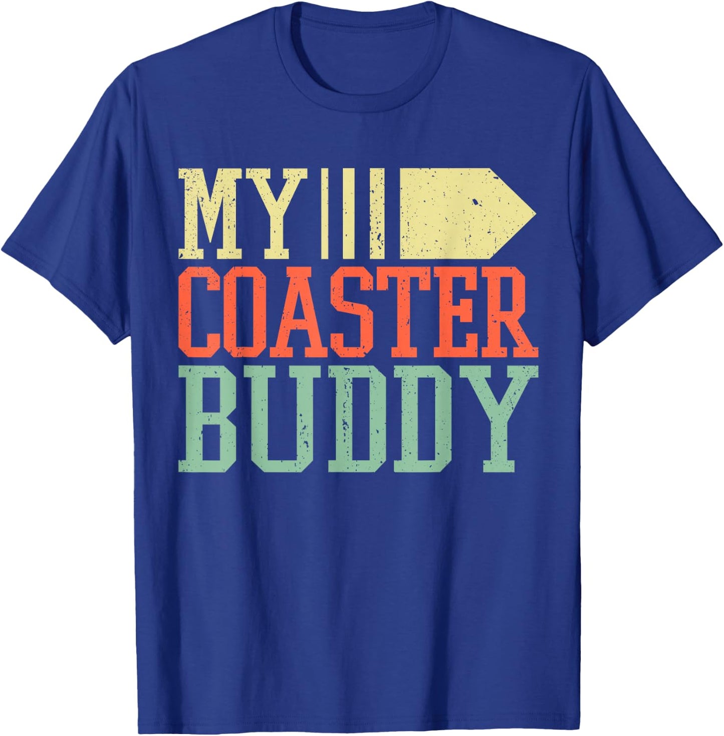 Coaster Buddy I Rollercoaster Crew I Family Roller Coaster T-Shirt - T-Shirt | Royal