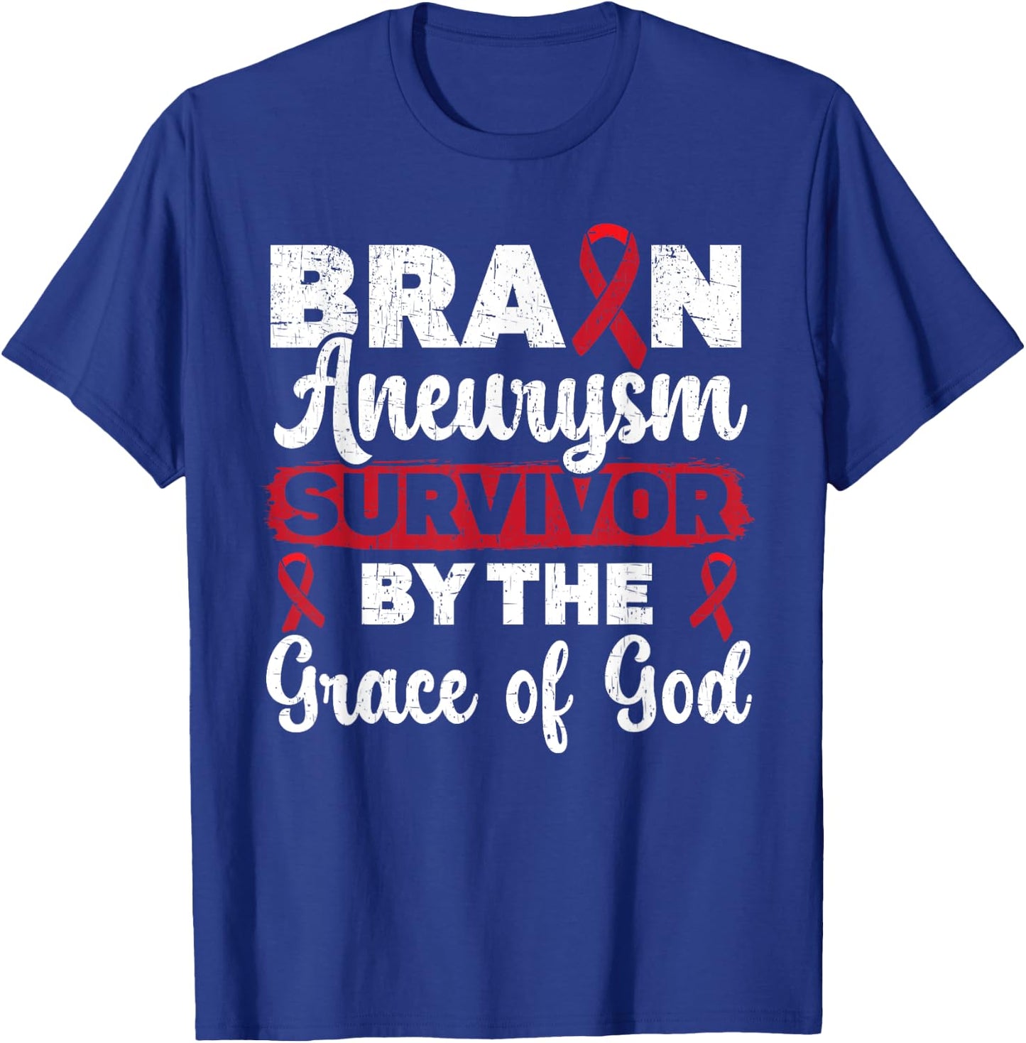 Brain Aneurysm Survivor Medical Condition Aneurysm Awareness T-Shirt - T-Shirt | Royal