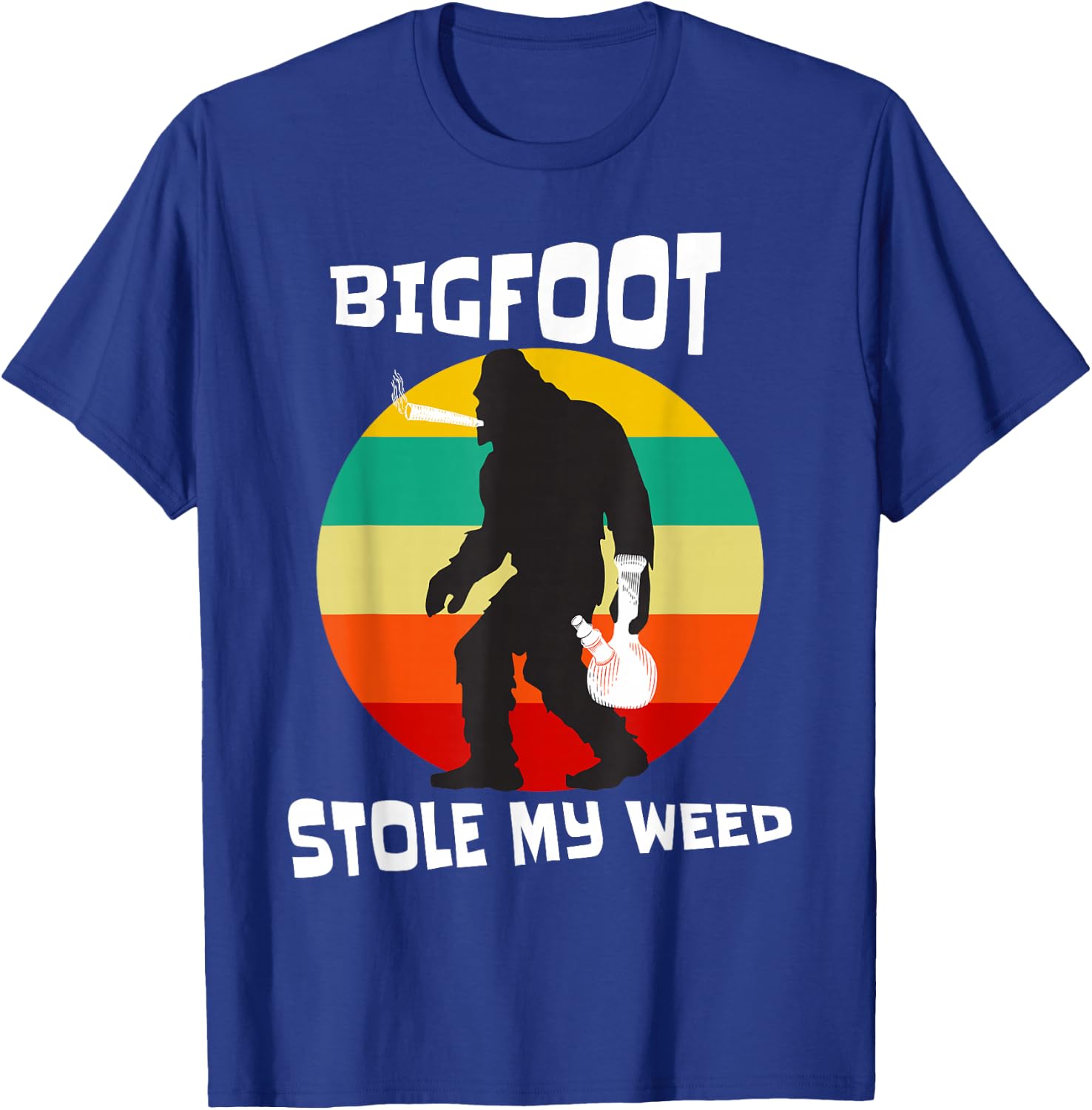 Big Foot Stole My Weed Cannabis Enthusiast T-Shirt - T-Shirt | Royal