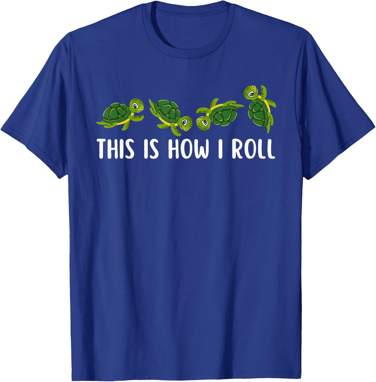 Sea Turtle Lover Kids This Is How I Roll Turtle T-Shirt - T-Shirt | Royal