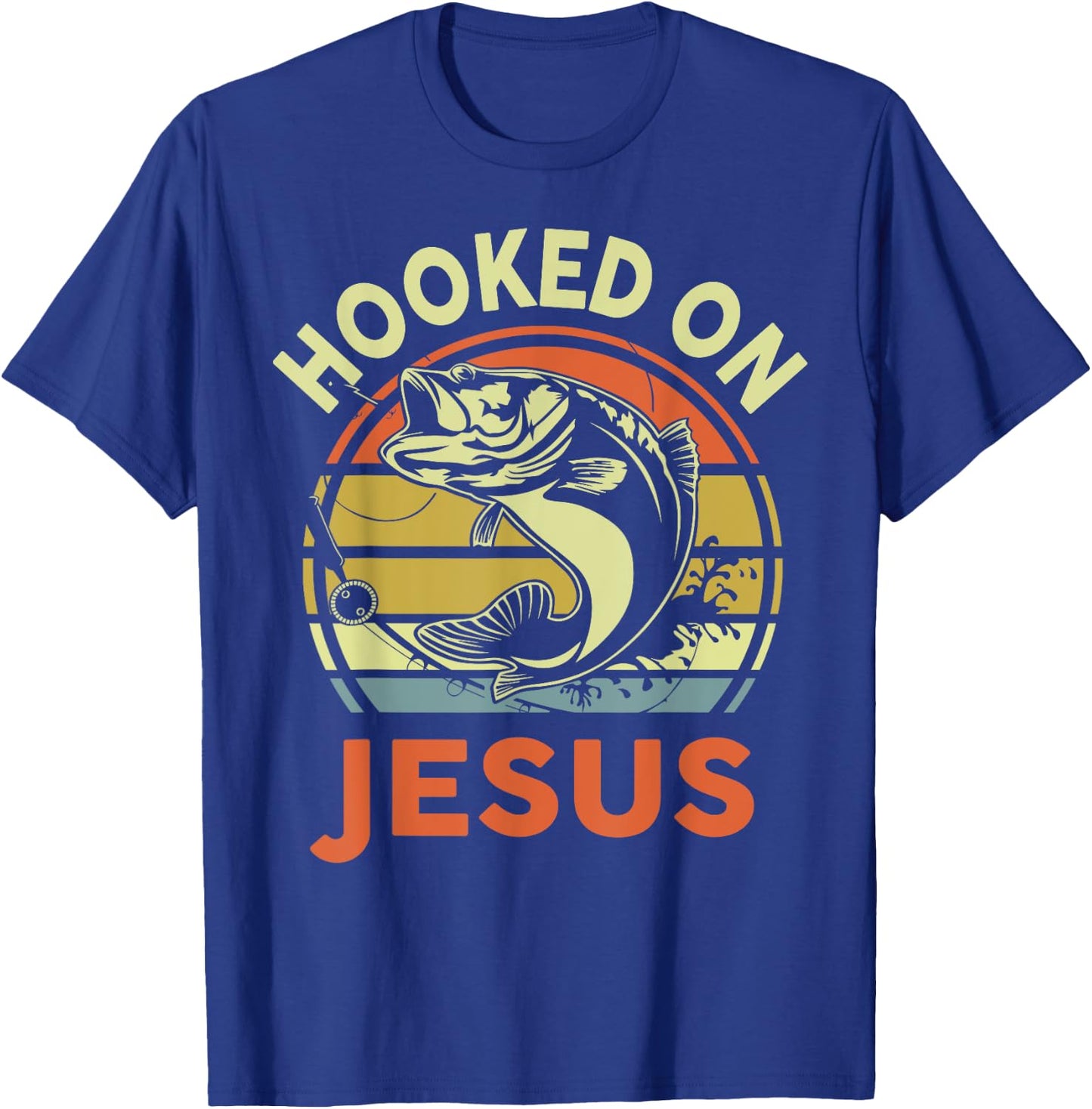 Hooked on Jesus Christian Funny I You Love Bass Fishing T-Shirt - T-Shirt | Royal