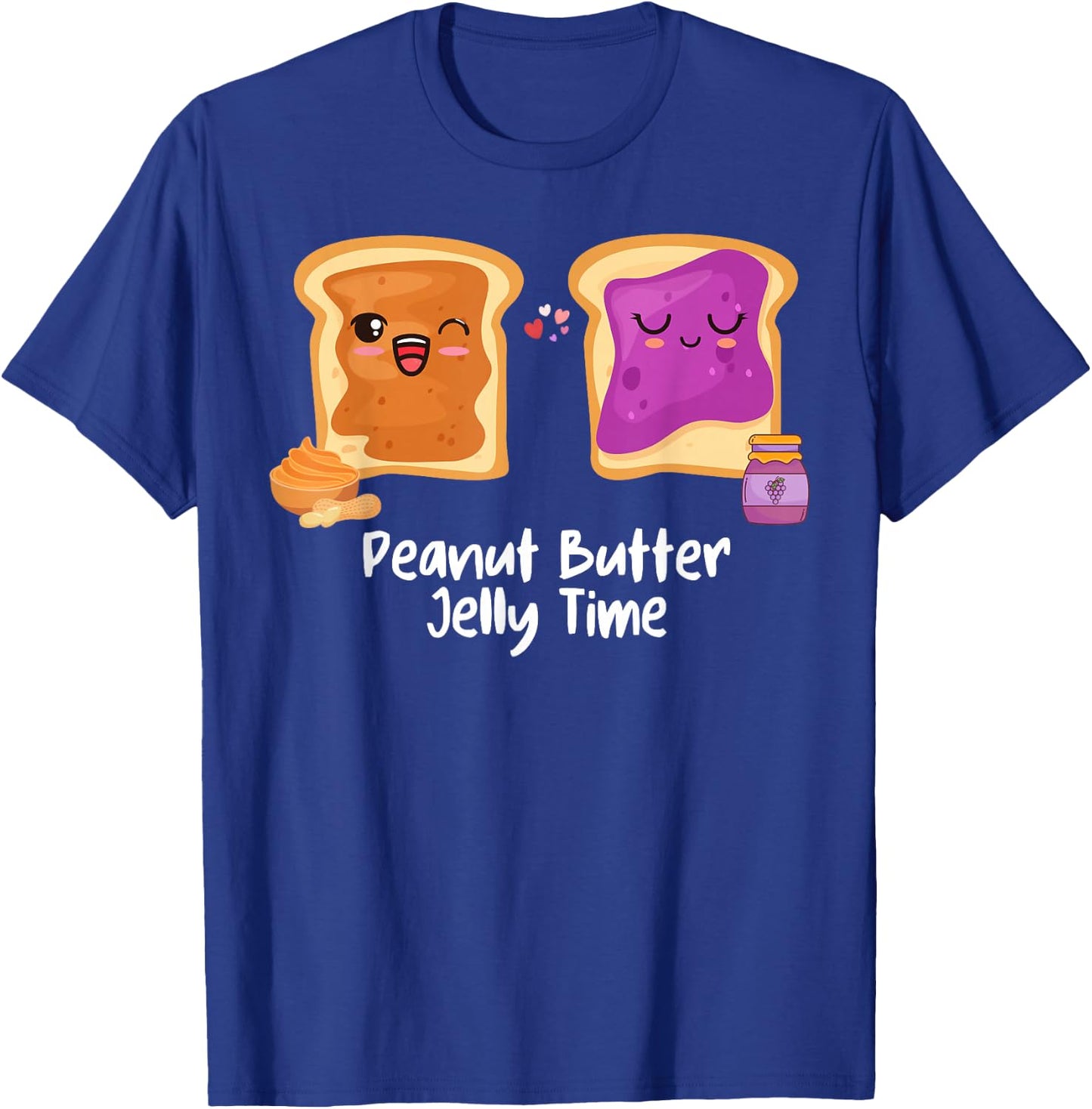 Peanut Butter Jelly Time Foodie Eating Candy Food Pun Lover T-Shirt - T-Shirt | Royal