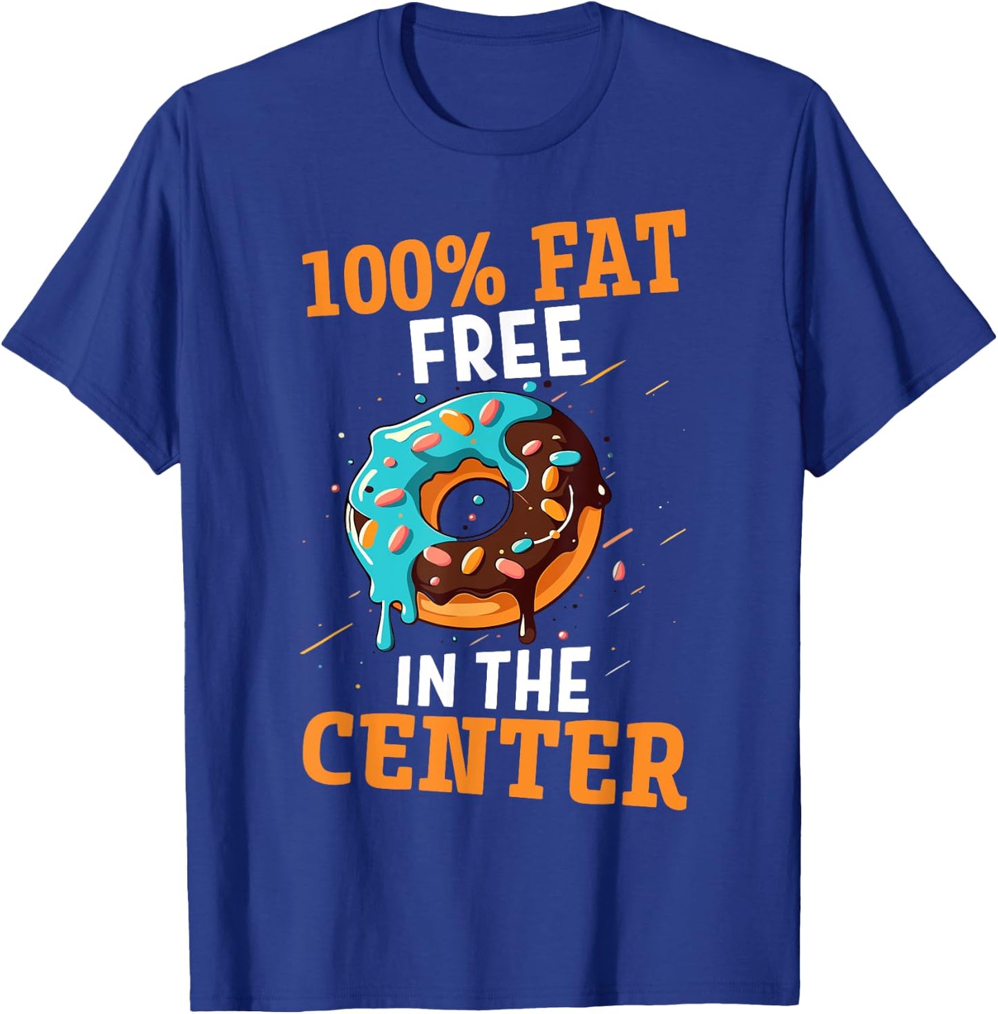 100% Fat Free In The Center T-Shirt - T-Shirt | Royal