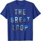 The Great Loop Looper Boating Travel Lifestyle T-Shirt - T-Shirt | Royal
