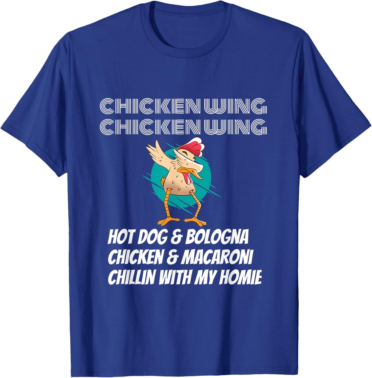 Funny chicken wing chicken wing. Hot dog & bologna. Women Girls Kids T-Shirt - T-Shirt | Royal