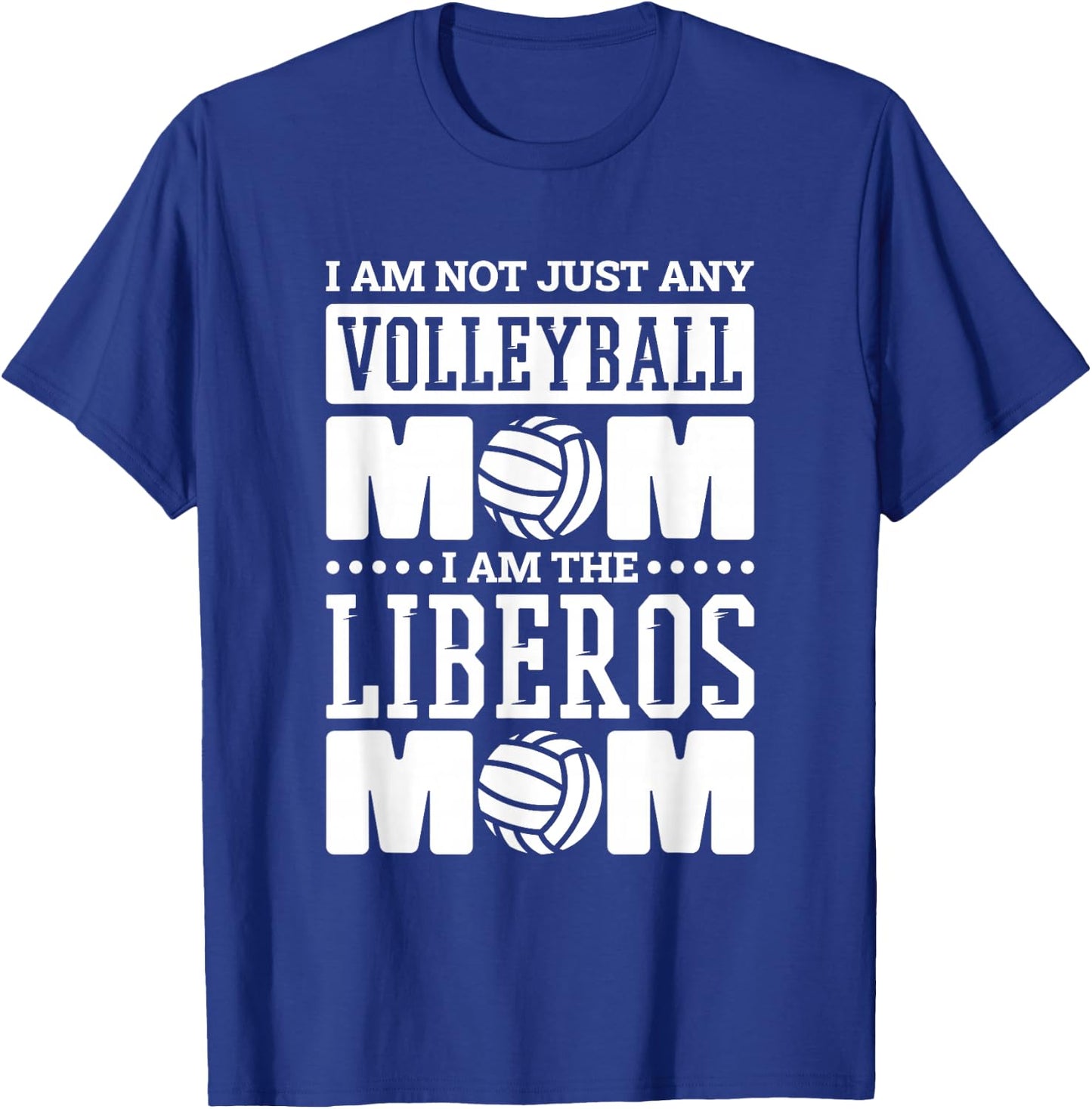 Volleyball Mom Design for Volleyball Libero Mom Mommy T-Shirt - T-Shirt | Royal