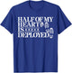 Half Of My Heart Is Deployed Husband Wife Deployment Gifts T-Shirt - T-Shirt | Royal