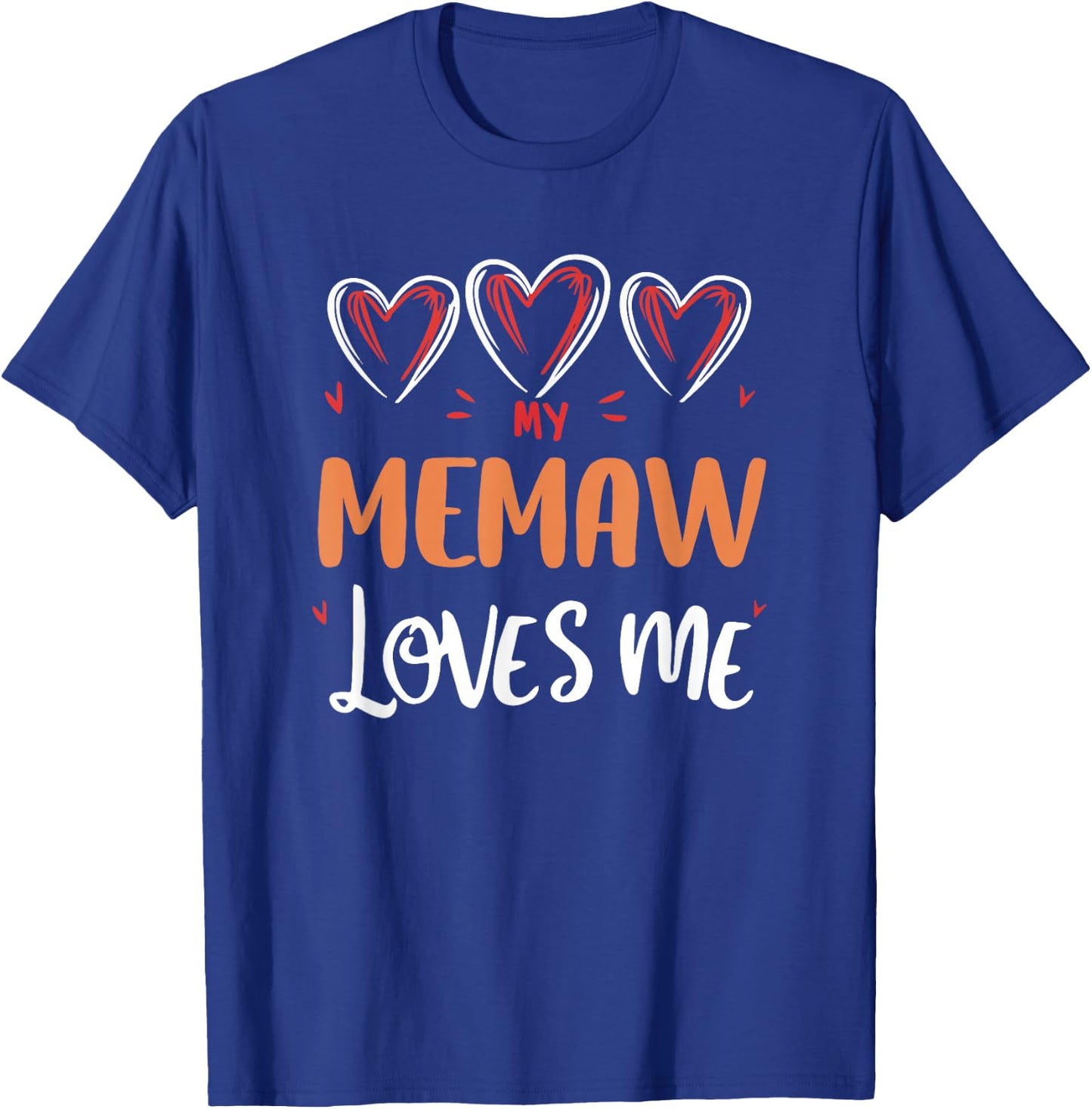 My Memaw Loves Me Grandkids Kids Grandma T-Shirt - T-Shirt | Royal