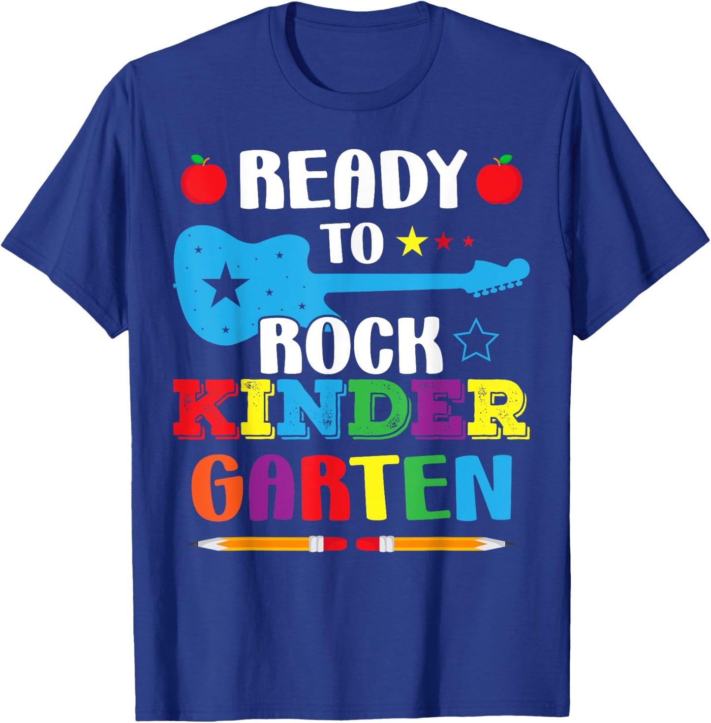 Ready To Rock Kindergarten Back To School Preschool Boy Girl T-Shirt - T-Shirt | Royal