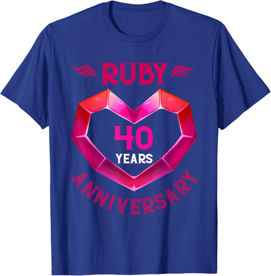 Happy 40th Anniversary 40 Years Ruby Wedding T-Shirt - T-Shirt | Royal