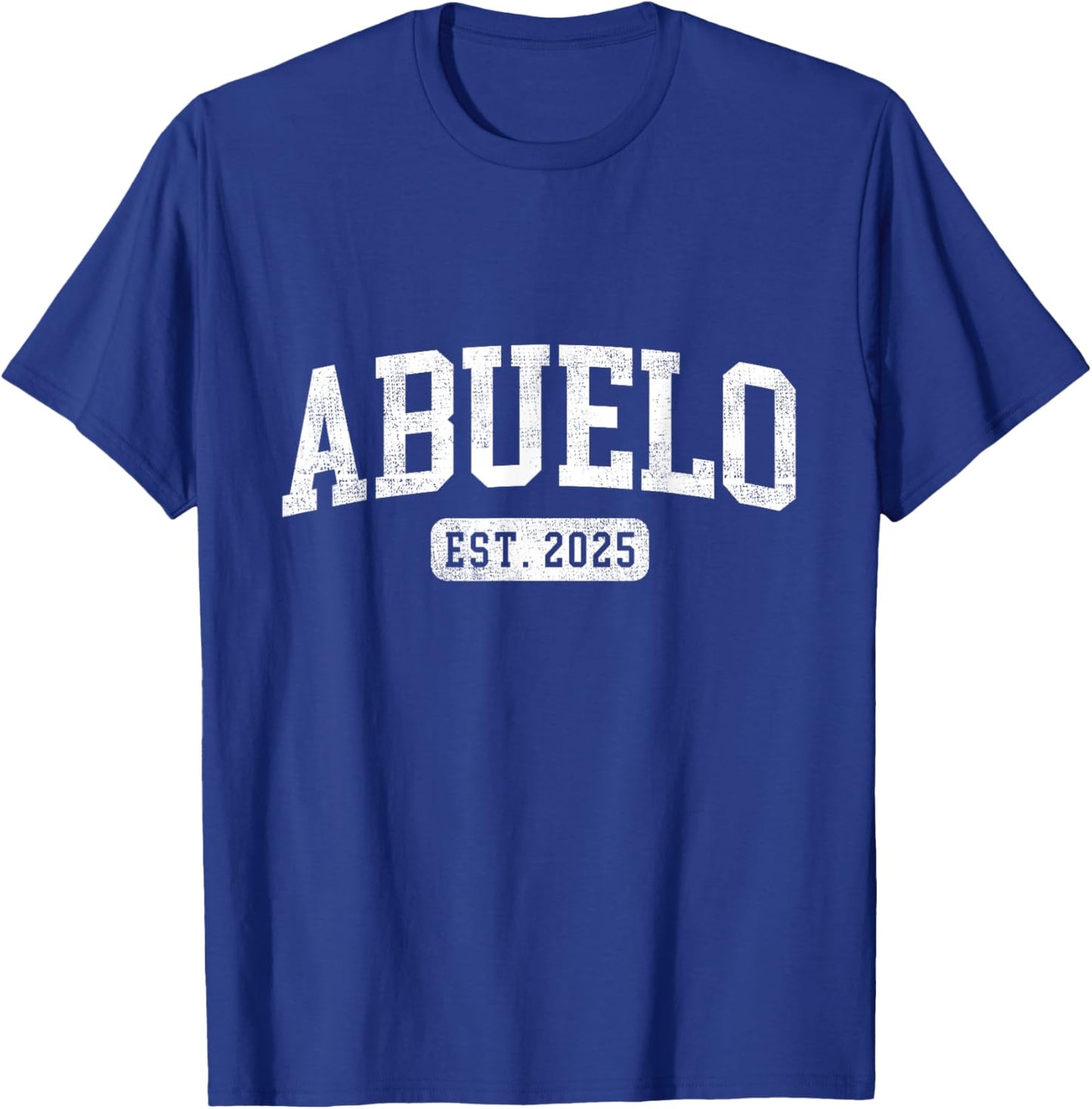 Abuelo Est 2025 Promoted To Abuelo Announcement T-Shirt - T-Shirt | Royal