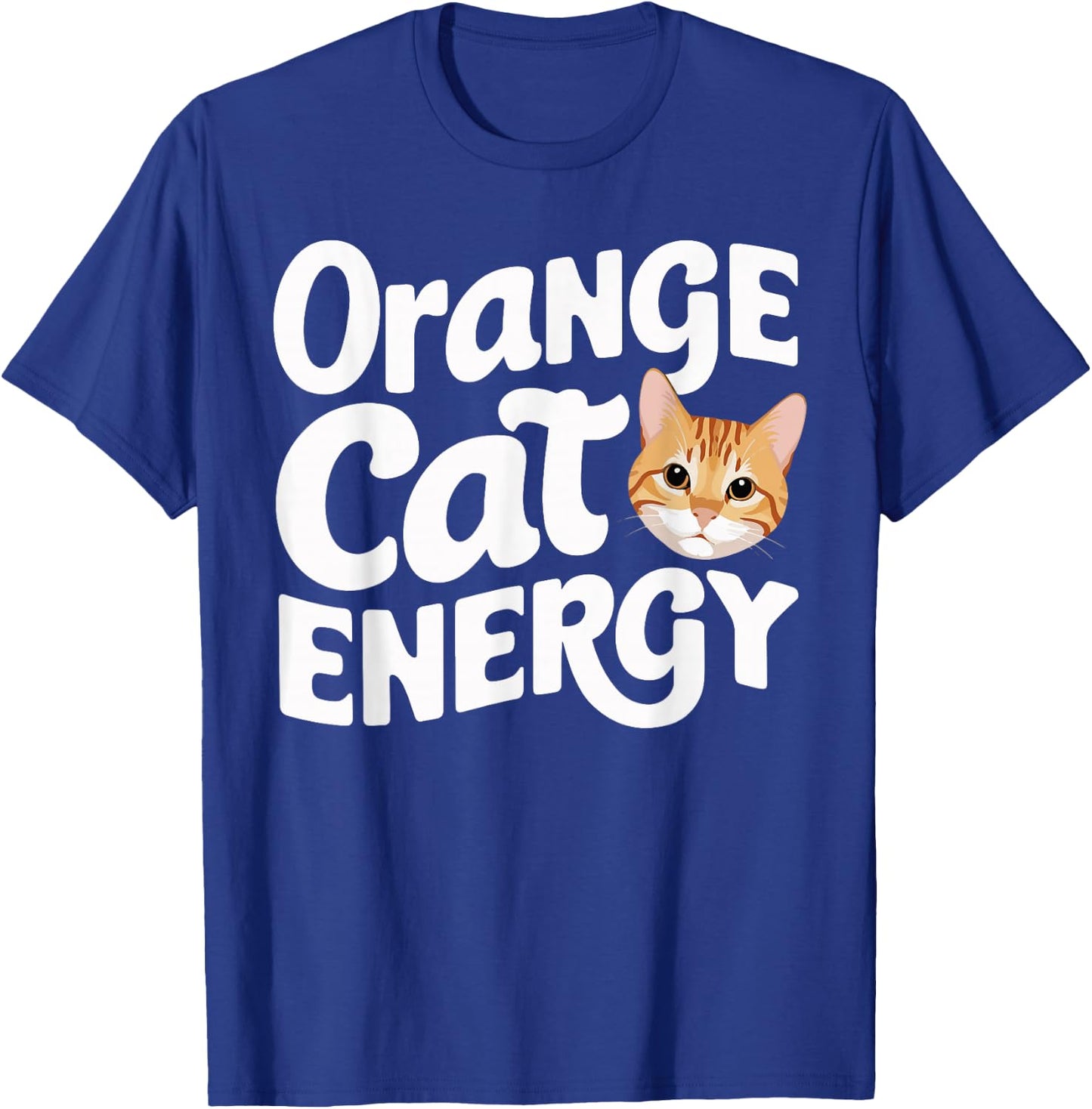 Animal Energy Feline Orange Cat Pet Owner -Adult Orange Cat Energy T-Shirt - T-Shirt | Royal