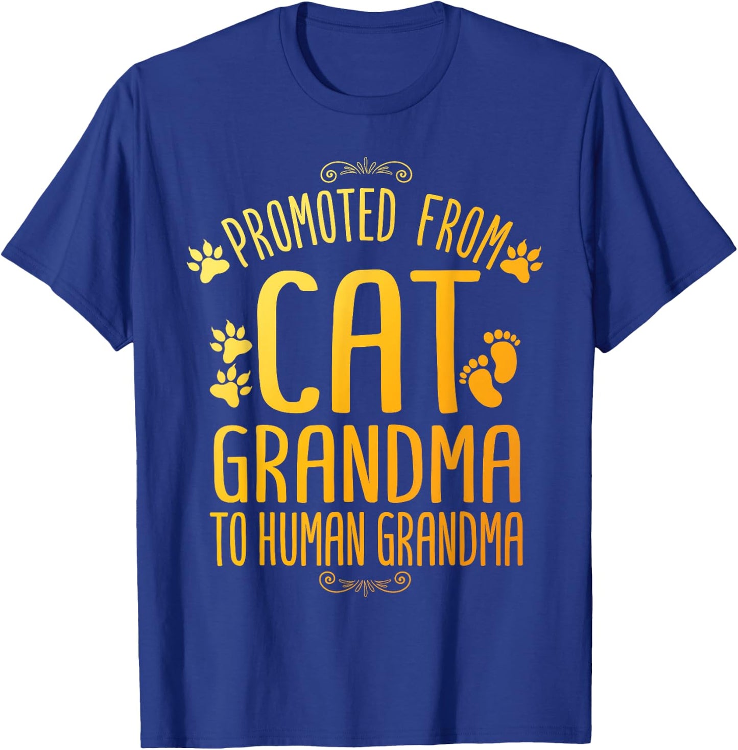 Cool Promoted To Grandma For Mom New Grandmother Cat Grandma Men Women Kids T-Shirt - T-Shirt | Royal