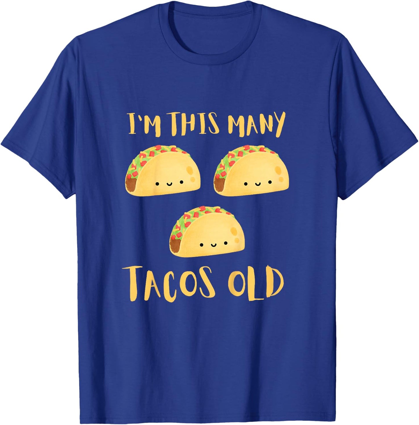 I'm This Many Tacos Old - 3rd Birthday 3 Years Old Bday T-Shirt - T-Shirt | Royal