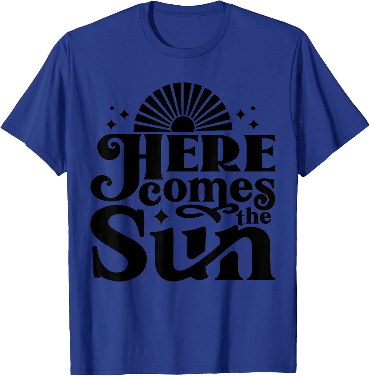 Here comes the Sun Groovy Vintage Retro T-Shirt - T-Shirt | Royal
