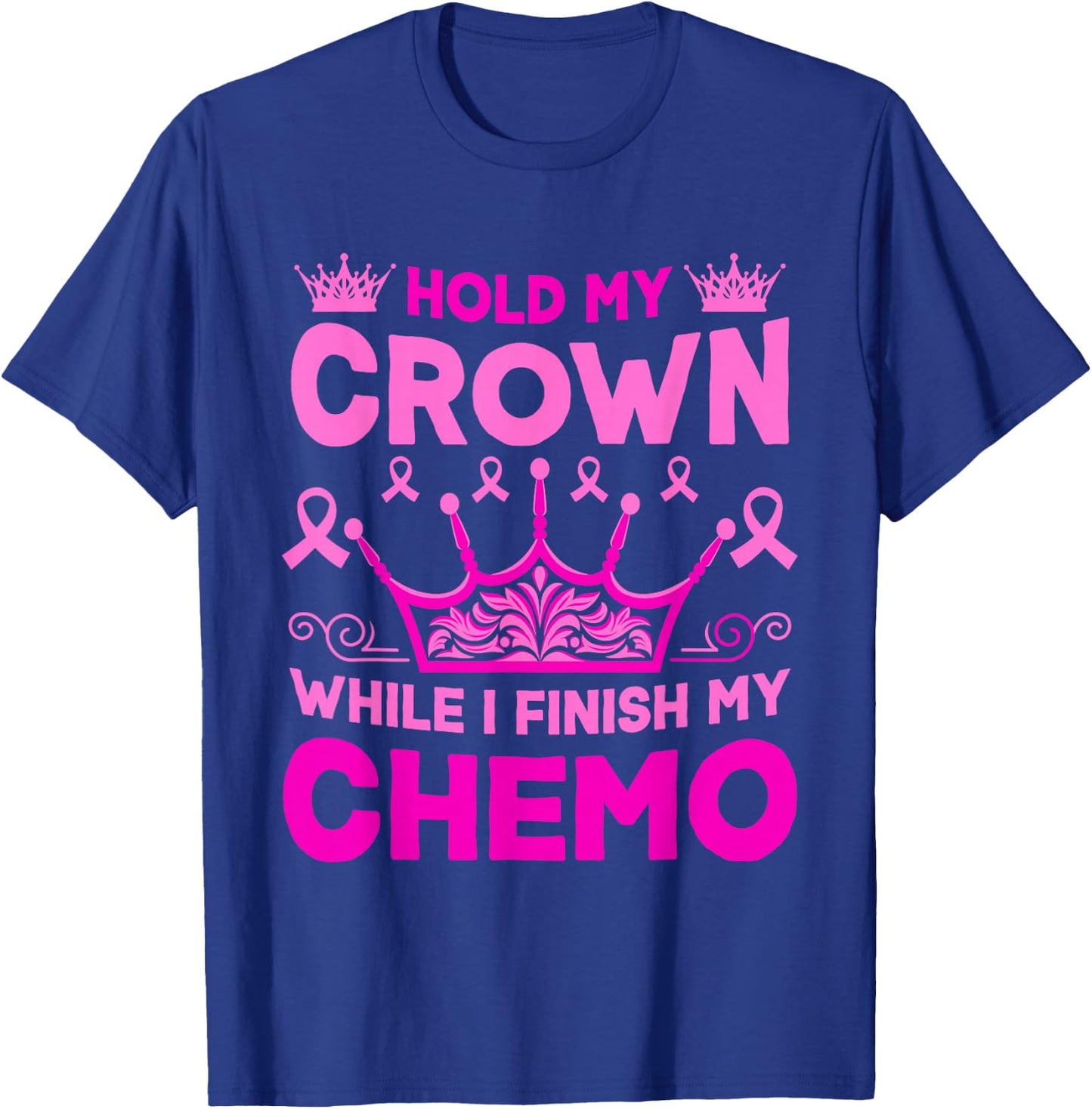 Chemotherapy Chemo Women T-Shirt - T-Shirt | Royal
