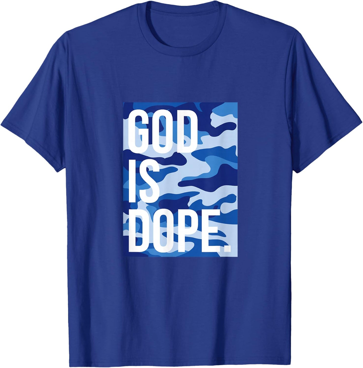God Is Dope | Blue Camouflage T-Shirt - T-Shirt | Royal