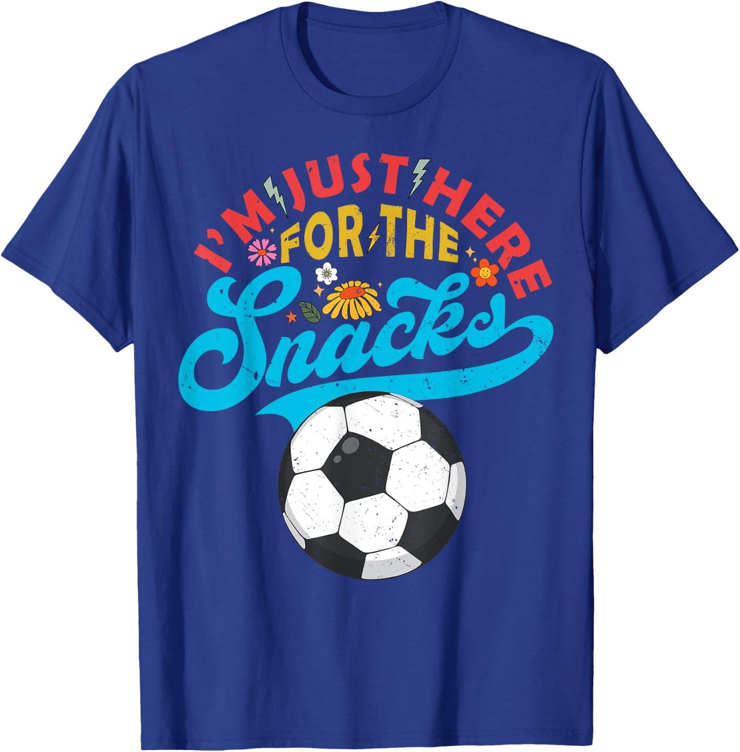 I'm Just Here For The Snacks Funny Fantasy Soccer League T-Shirt - T-Shirt | Royal