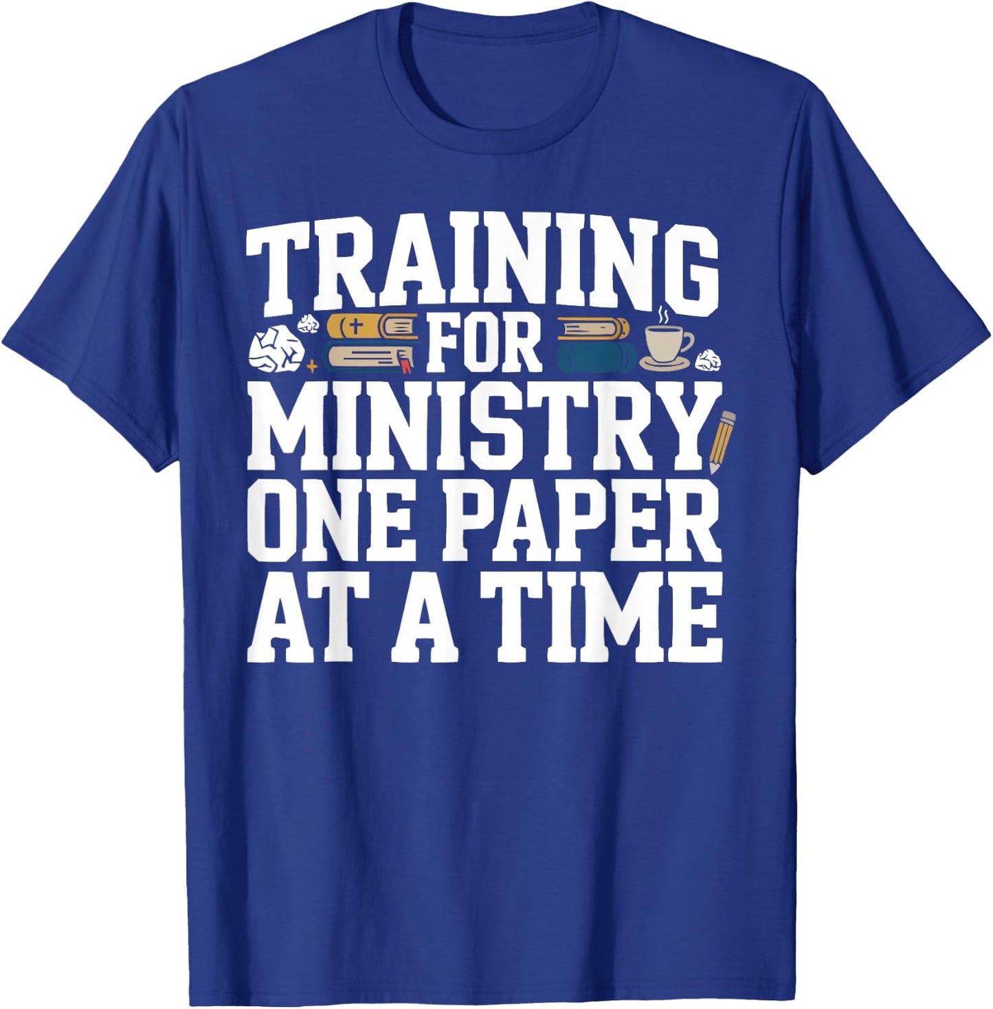 Seminary Student Religious Theology Bible Verse Jesus Christ T-Shirt - T-Shirt | Royal