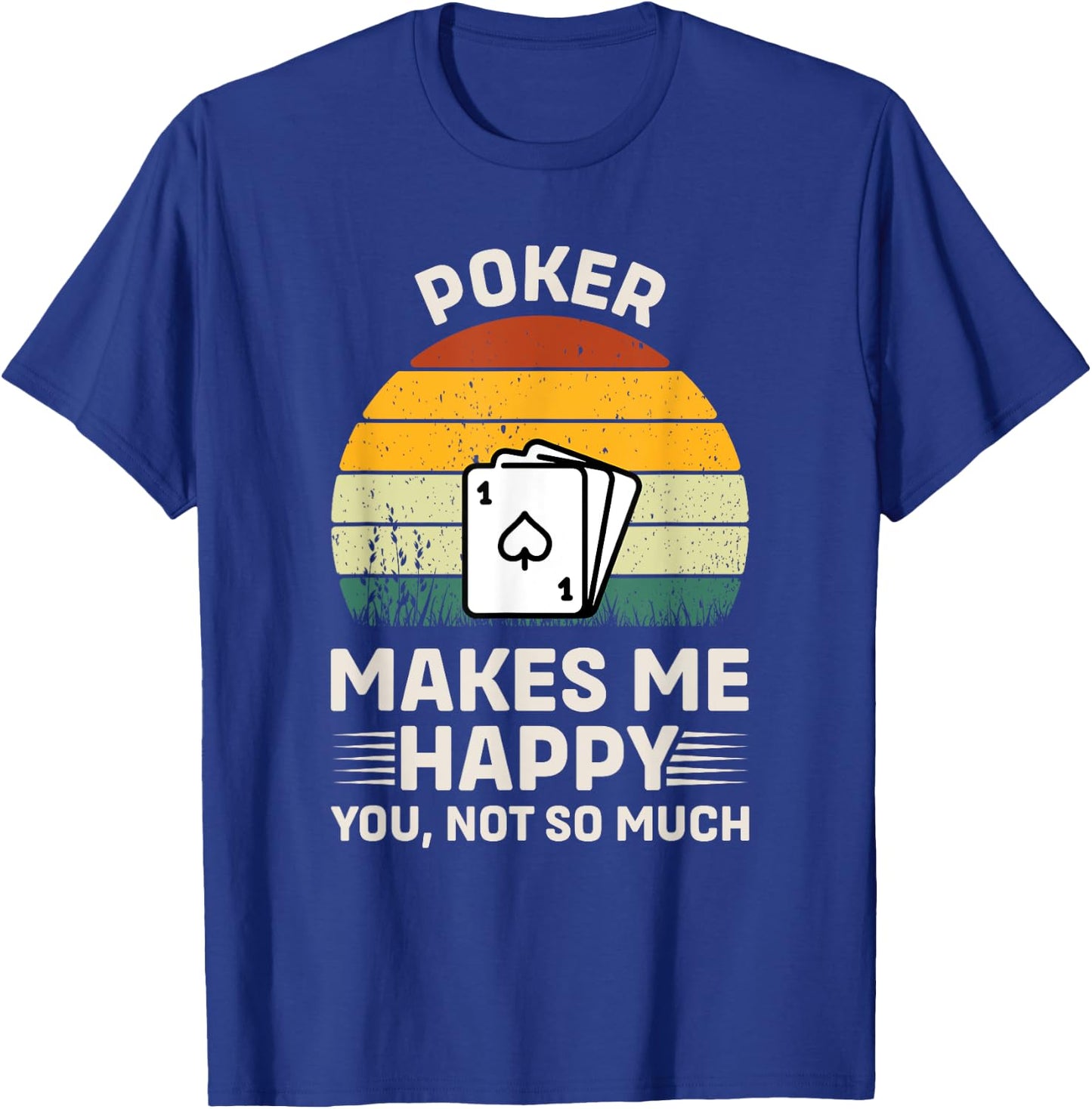 Funny Poker Card Player Casino Gambler Poker T-Shirt - T-Shirt | Royal