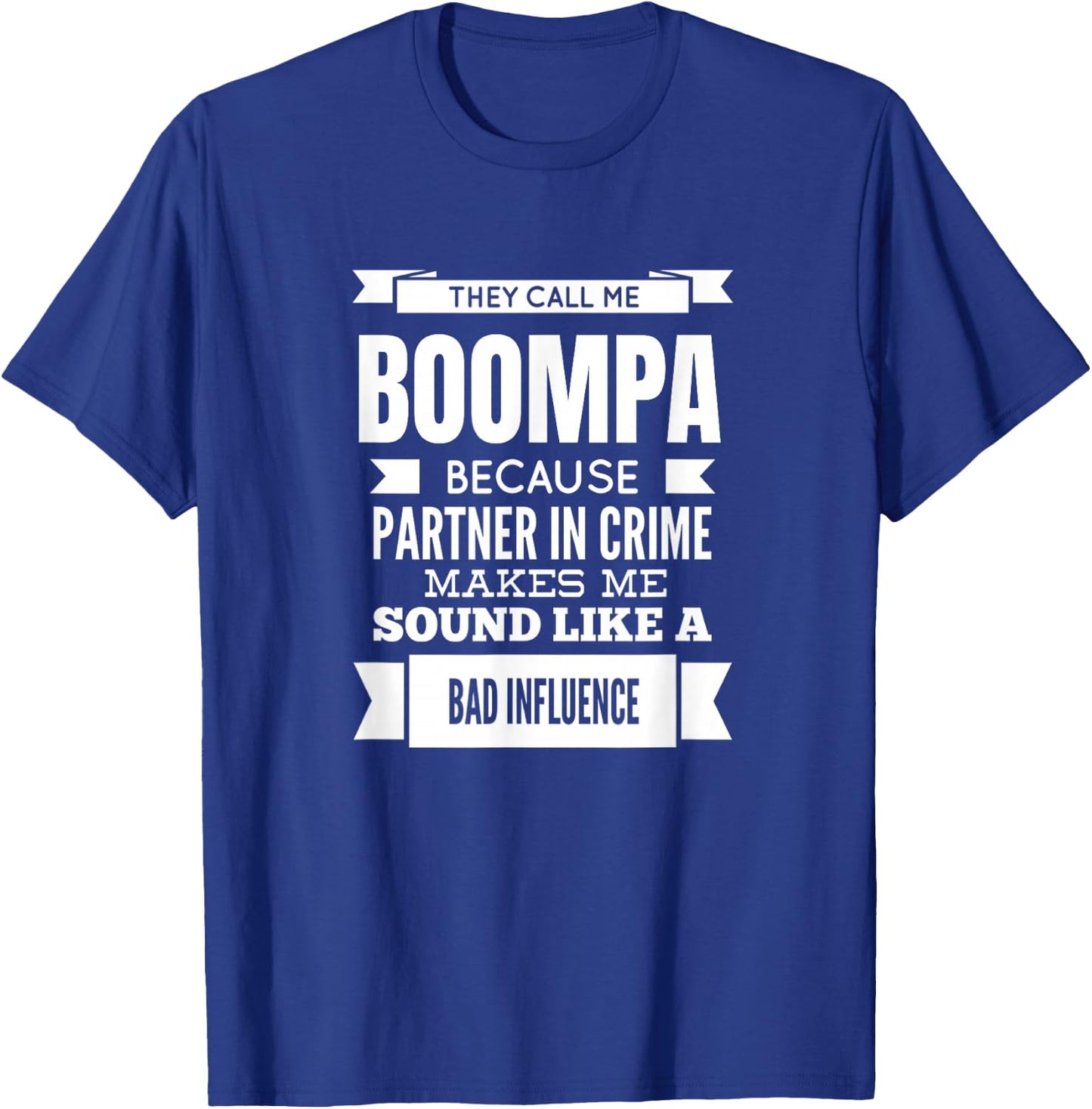 They Call Me Boompa Special Grandpa T-Shirt - T-Shirt | Royal
