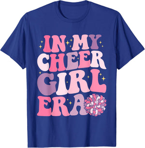 Girl In My Cheer Girl Era Cheerleader Cheerleading T-Shirt - T-Shirt | Royal