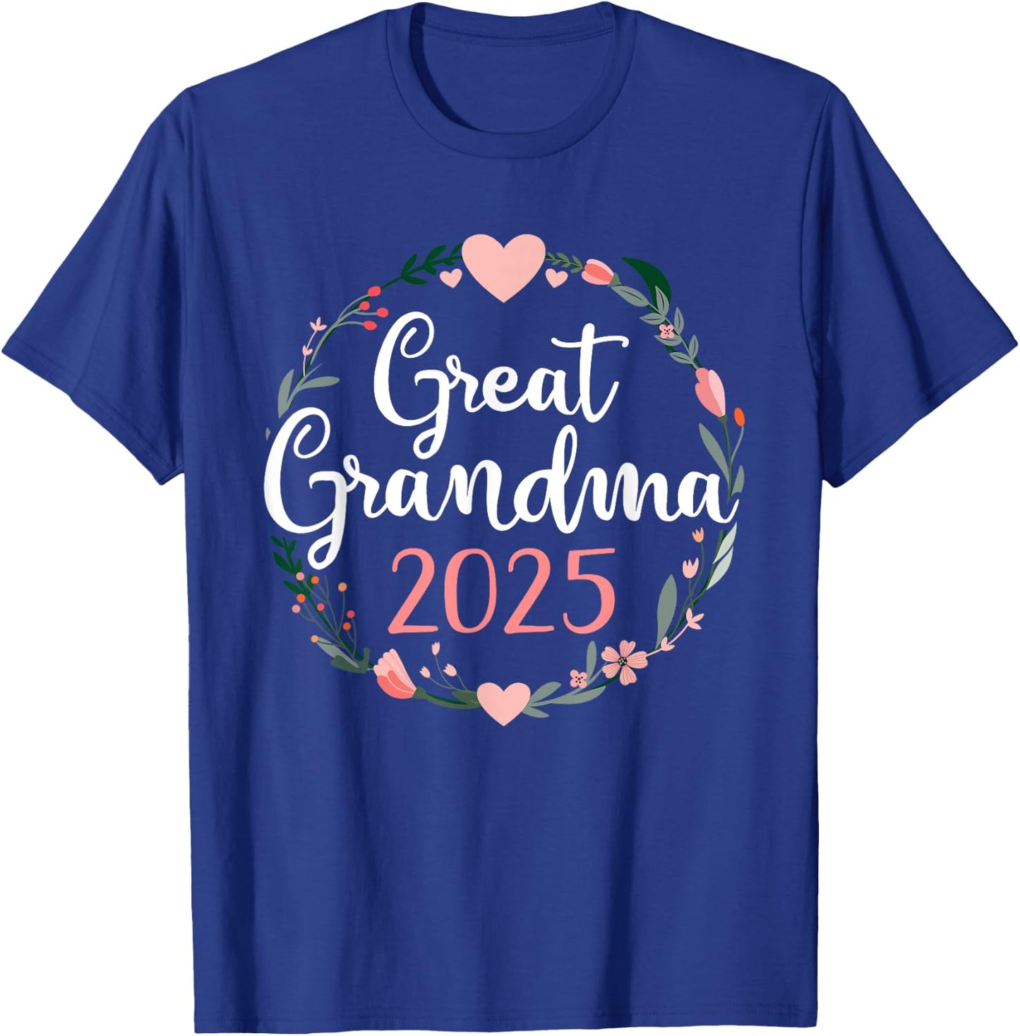 Great grandma 2025 for pregnancy announcement T-Shirt - T-Shirt | Royal