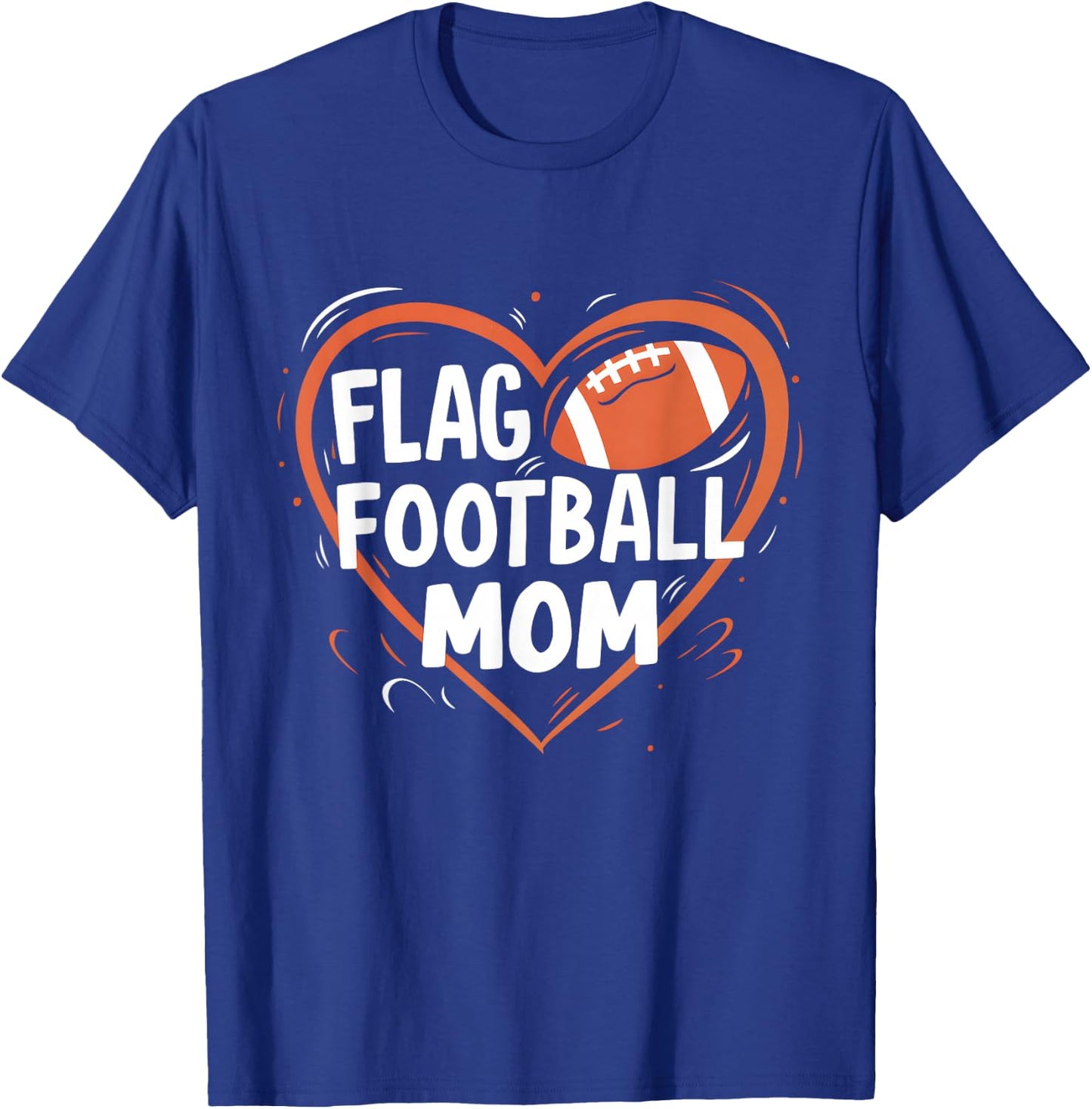 Flag Football Mom Heart Mother's Day football T-Shirt - T-Shirt | Royal