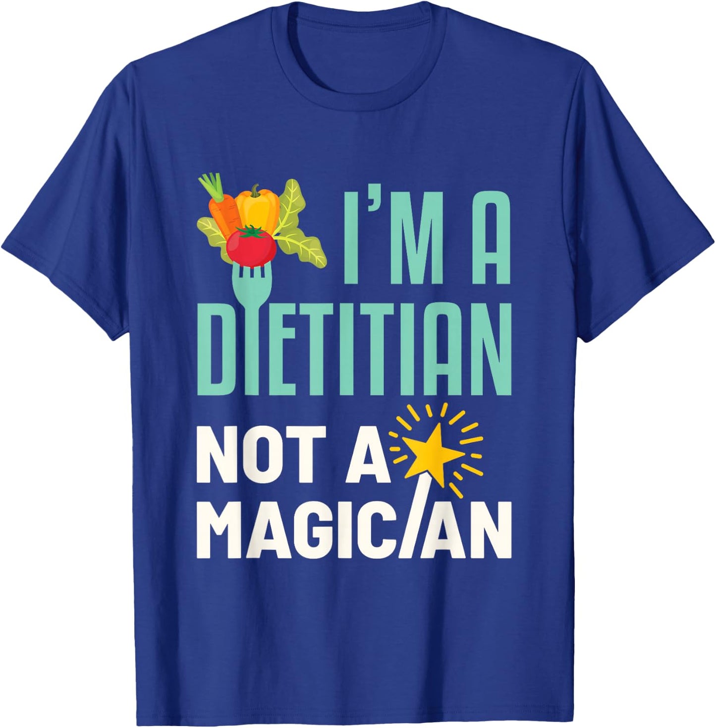 Funny Registered Dietitian T-Shirt - T-Shirt | Royal
