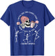 I Gotta See The Candy First I'm Not Stupid Creepy Adult T-Shirt - T-Shirt | Royal