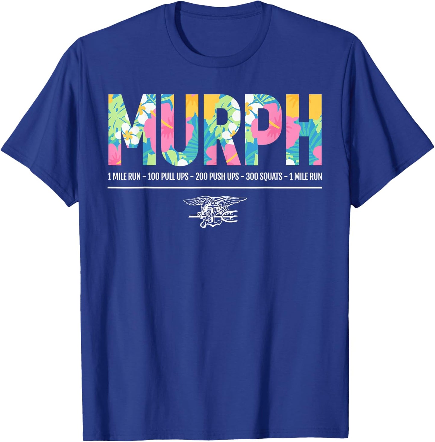 Tropical Murph Memorial Day Workout WOD Military Gym Workout T-Shirt - T-Shirt | Royal